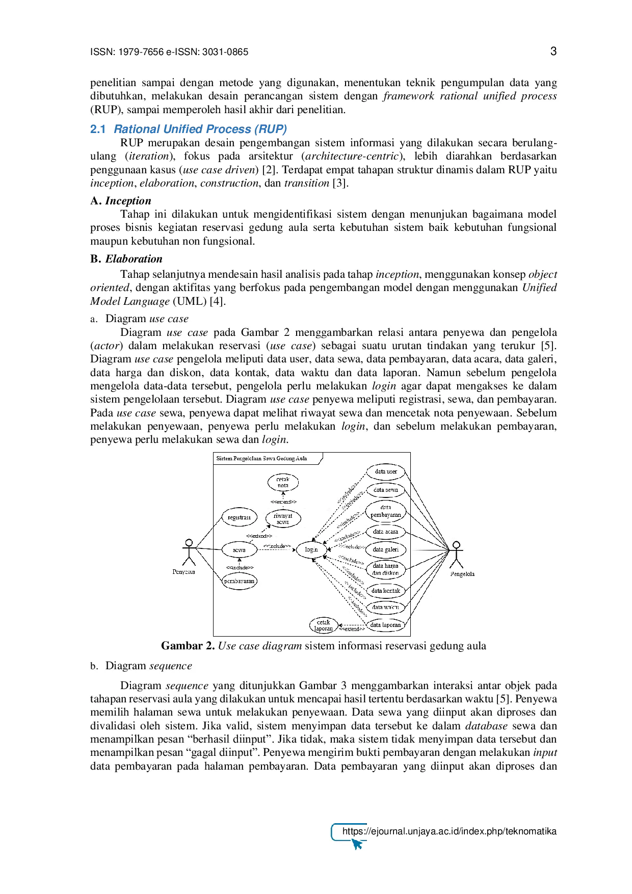 JURIS Efektivitas dan Efisiensi Penerapan Rekayasa Sistem Pengelolaan Reservasi Gedung Aula Berbasis Kepuasan Pengguna Sistem