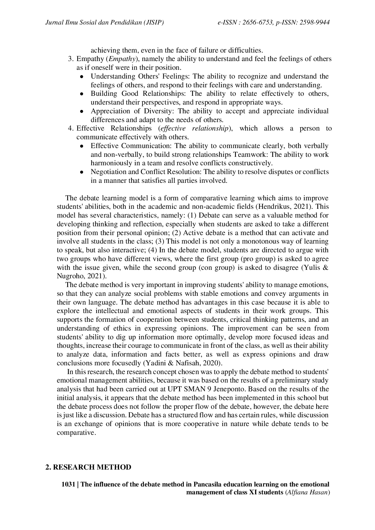 JURIS The Influence of the Debate Method in Learning Pancasila Education on the Emotional Management of Class XI Students