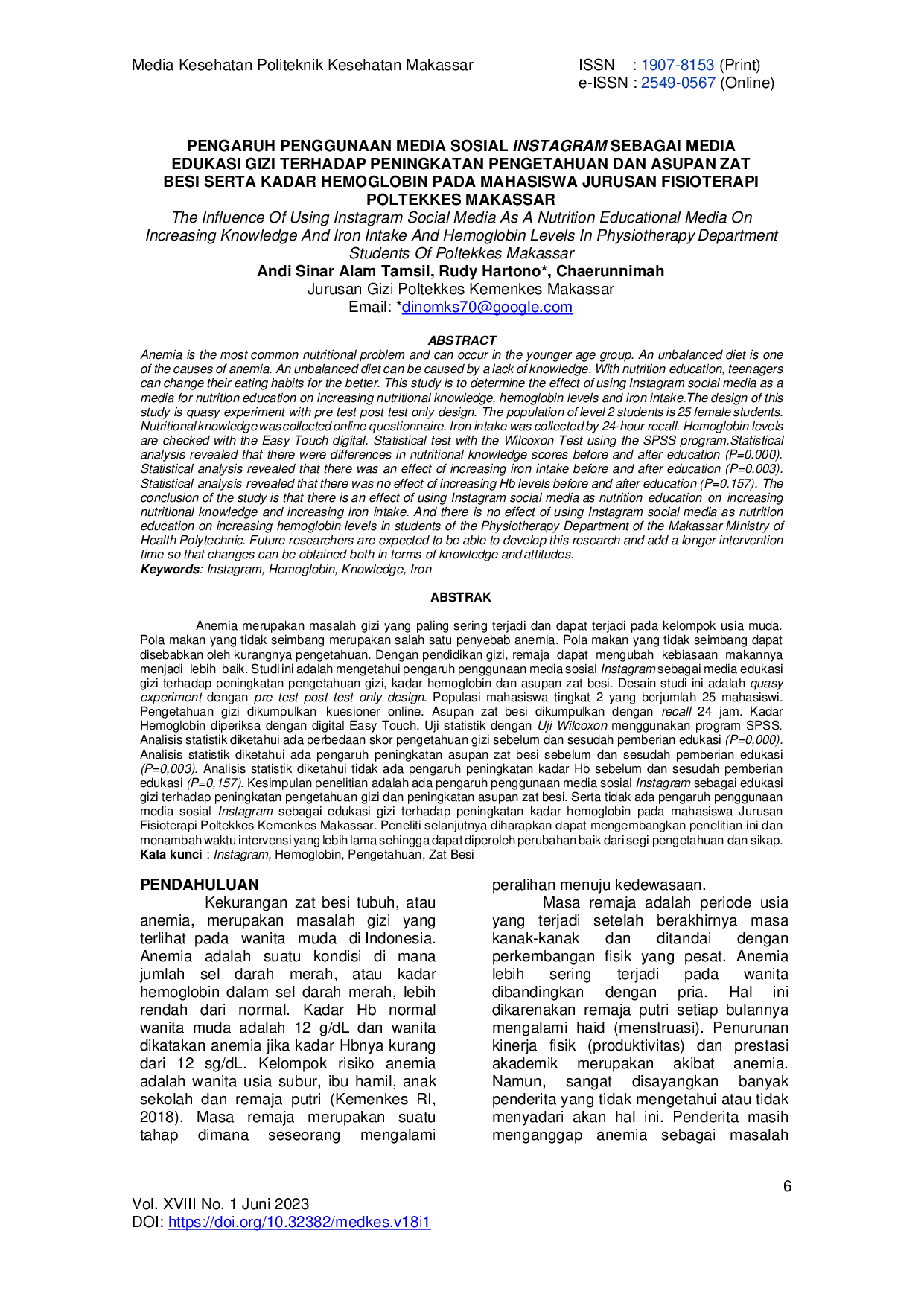 JURIS Pengaruh Penggunaan Media Sosial Instagram Sebagai Media Edukasi Gizi Terhadap Peningkatan Pengetahuan Dan Asupan Zat Besi Serta Kadar Hemoglobin Pada Mahasiswa Jurusan Fisioterapi Poltekkes Makassar
