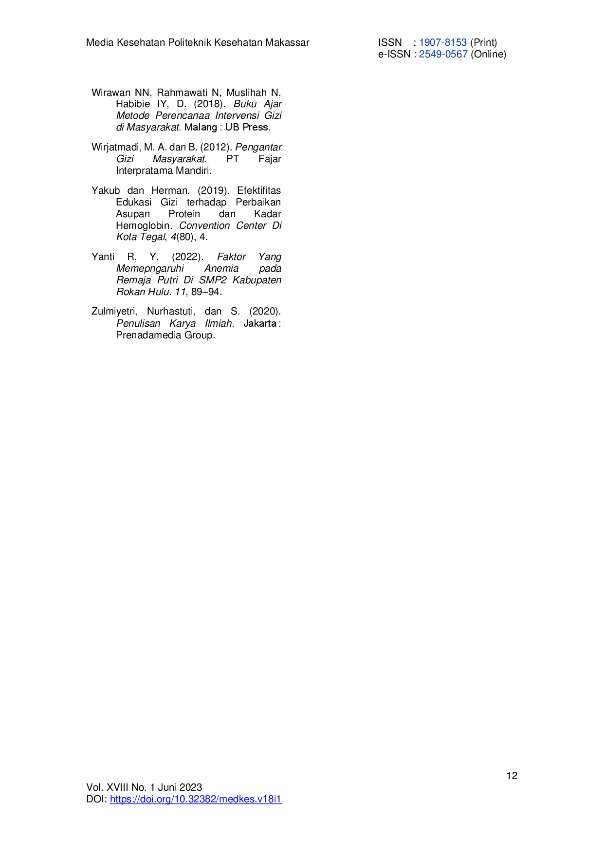 JURIS Pengaruh Penggunaan Media Sosial Instagram Sebagai Media Edukasi Gizi Terhadap Peningkatan Pengetahuan Dan Asupan Zat Besi Serta Kadar Hemoglobin Pada Mahasiswa Jurusan Fisioterapi Poltekkes Makassar