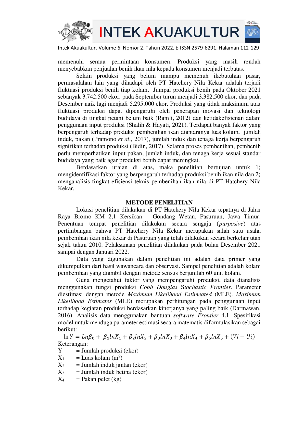 JURIS Analisis Efisiensi Teknis Pembenihan Ikan Nila di PT Hatchery Nila Kekar Pasuruan