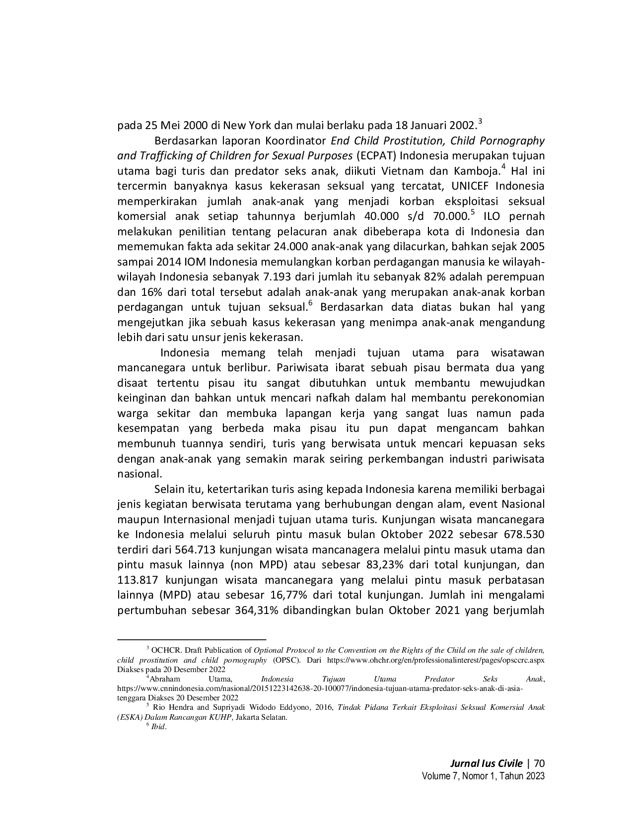 JURIS Perlindungan Hukum Terhadap Korban Ekspolitasi Seksual Komersial Anak ESKA Dalam Ranah Pariwisata