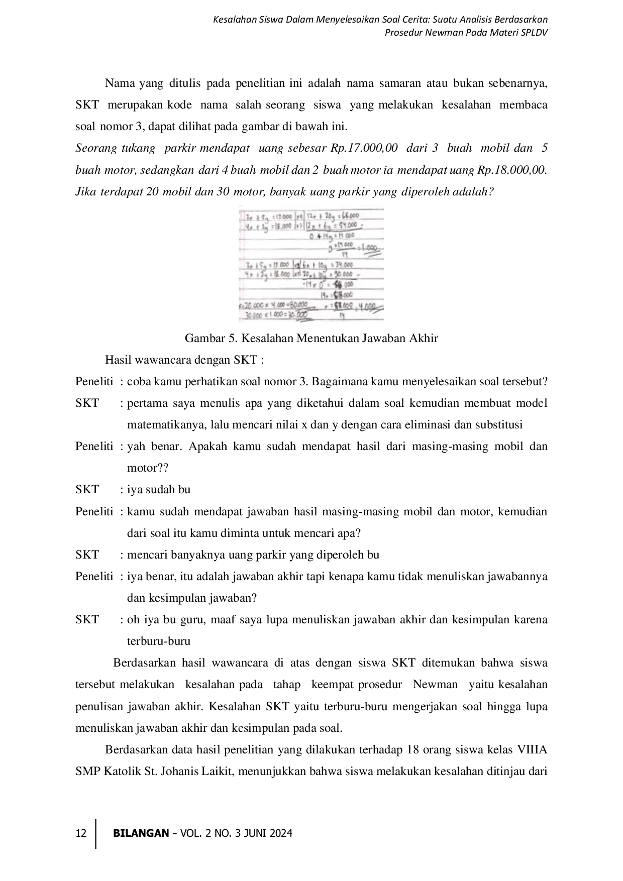 JURIS Kesalahan Siswa Dalam Menyelesaikan Soal Cerita Suatu Analisis Berdasarkan Prosedur Newman Pada Materi Spldv