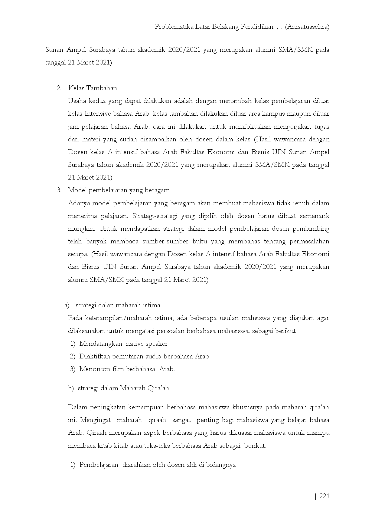 juris PROBLEMATIKA LATAR BELAKANG PENDIDIKAN MAHASISWA DAN IMPLIKASINYA DALAM PEMBELAJARAN BAHASA ARAB INTENSIF Problematika latarbelakang pendidikan