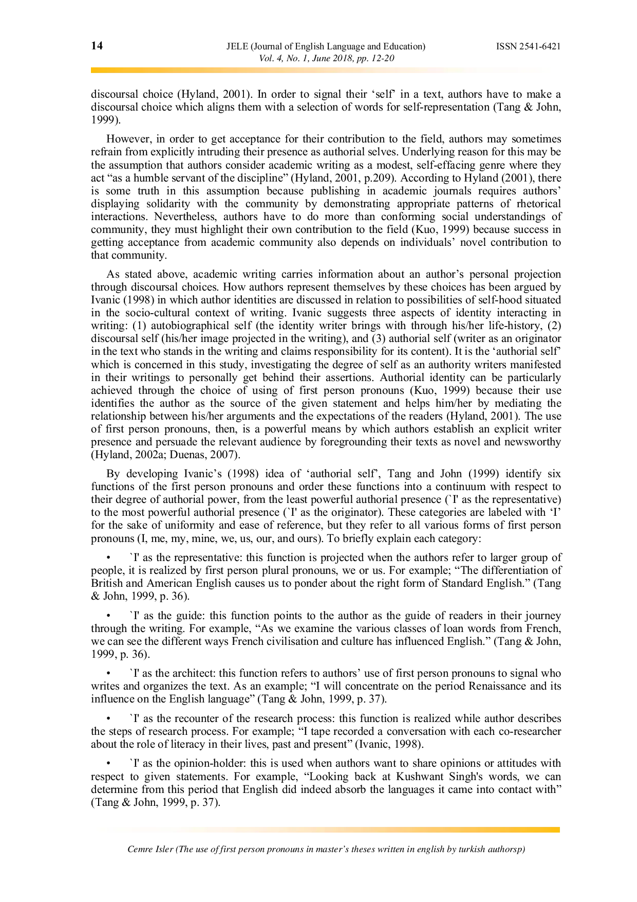 JURIS The Use of First Person Pronouns in Master s Theses Written in English by Turkish Authors