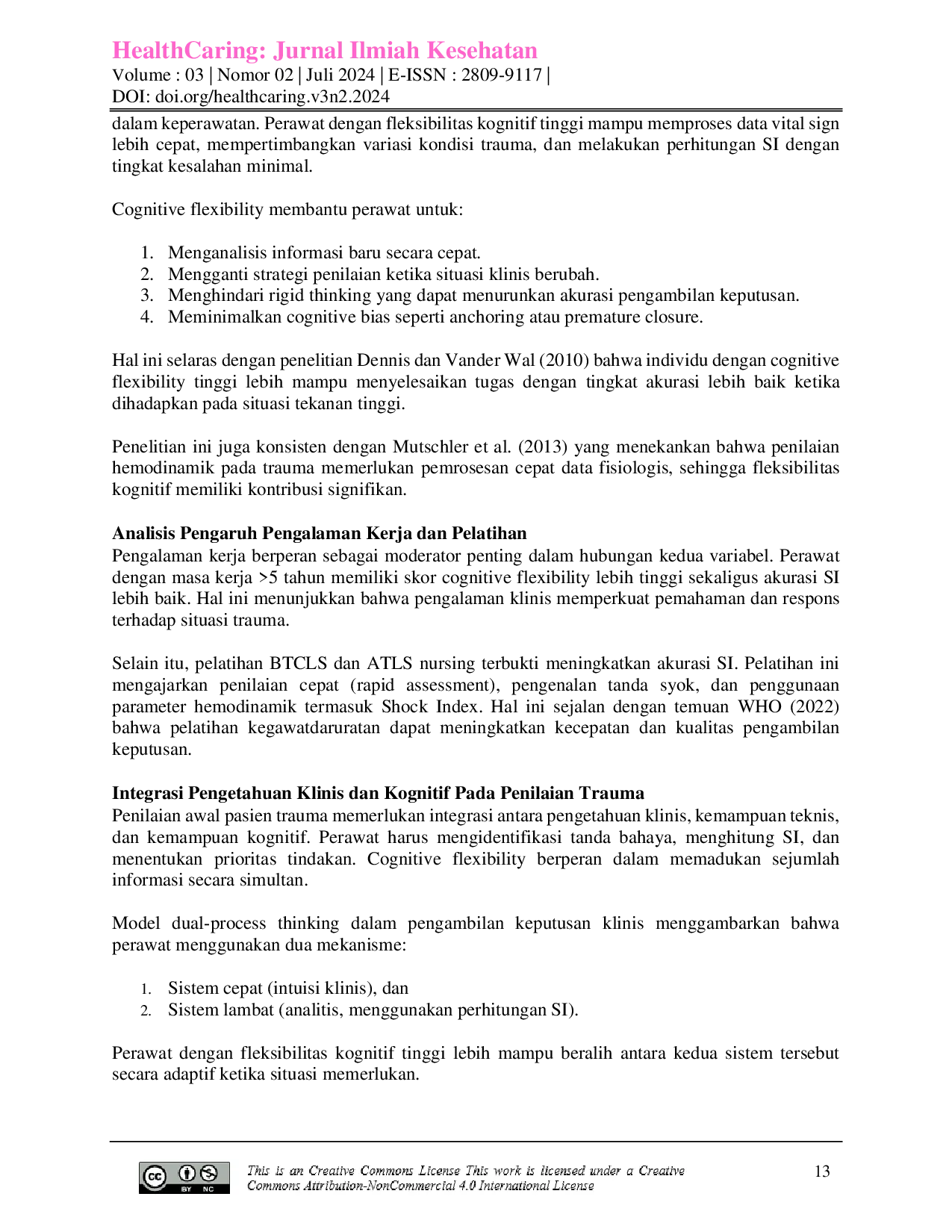 JURIS Analisis Hubungan Tingkat Cognitive Flexibility Perawat terhadap Akurasi Identifikasi Shock Index pada Penanganan Pasien Trauma di RSUD Sumedang