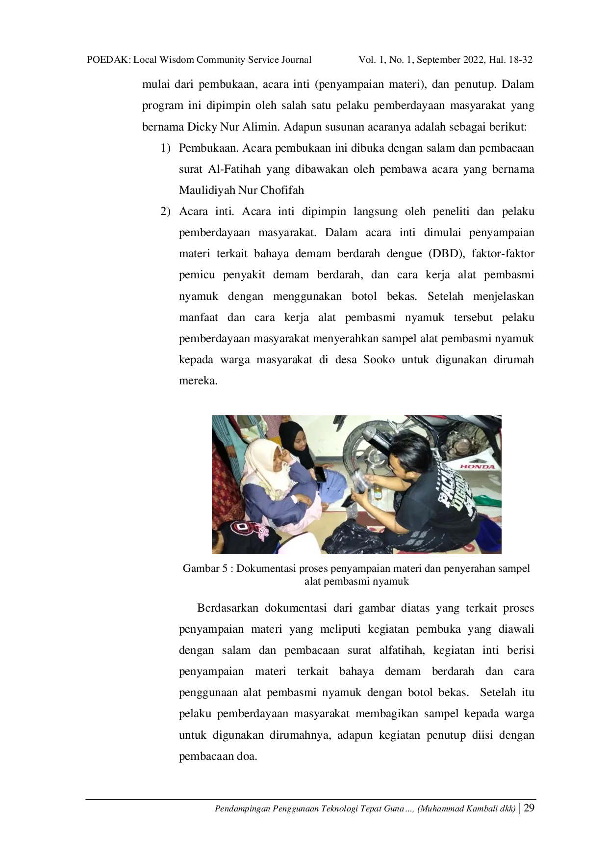 JURIS Pendampingan Penggunaan Teknologi Tepat Guna Botol Bekas Pembasmi Nyamuk Dalam Upaya Pencegahan Penyakit Demam Berdarah Dengue DBD