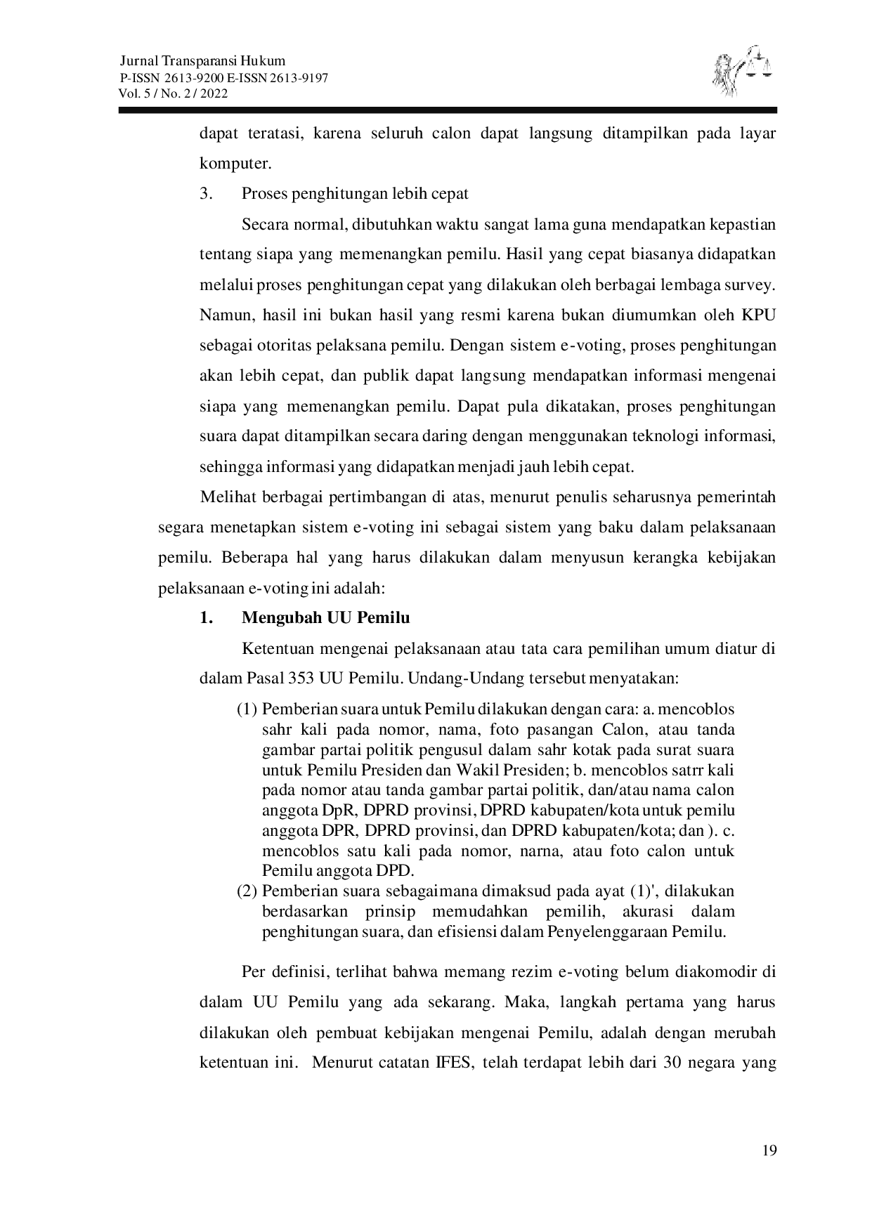 JURIS Legal Architecture Pemilihan Umum di Indonesia Upaya Mewacanakan Pemilu Serentak yang Berkeadilan