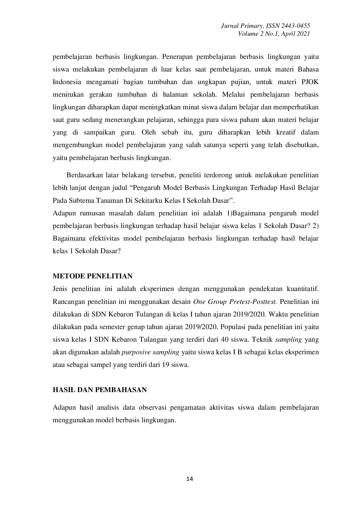 JURIS Pengaruh Model Berbasis Lingkungan Terhadap Hasil Belajar Pada Tema 7 Subtema 3 Kelas 1 Sd