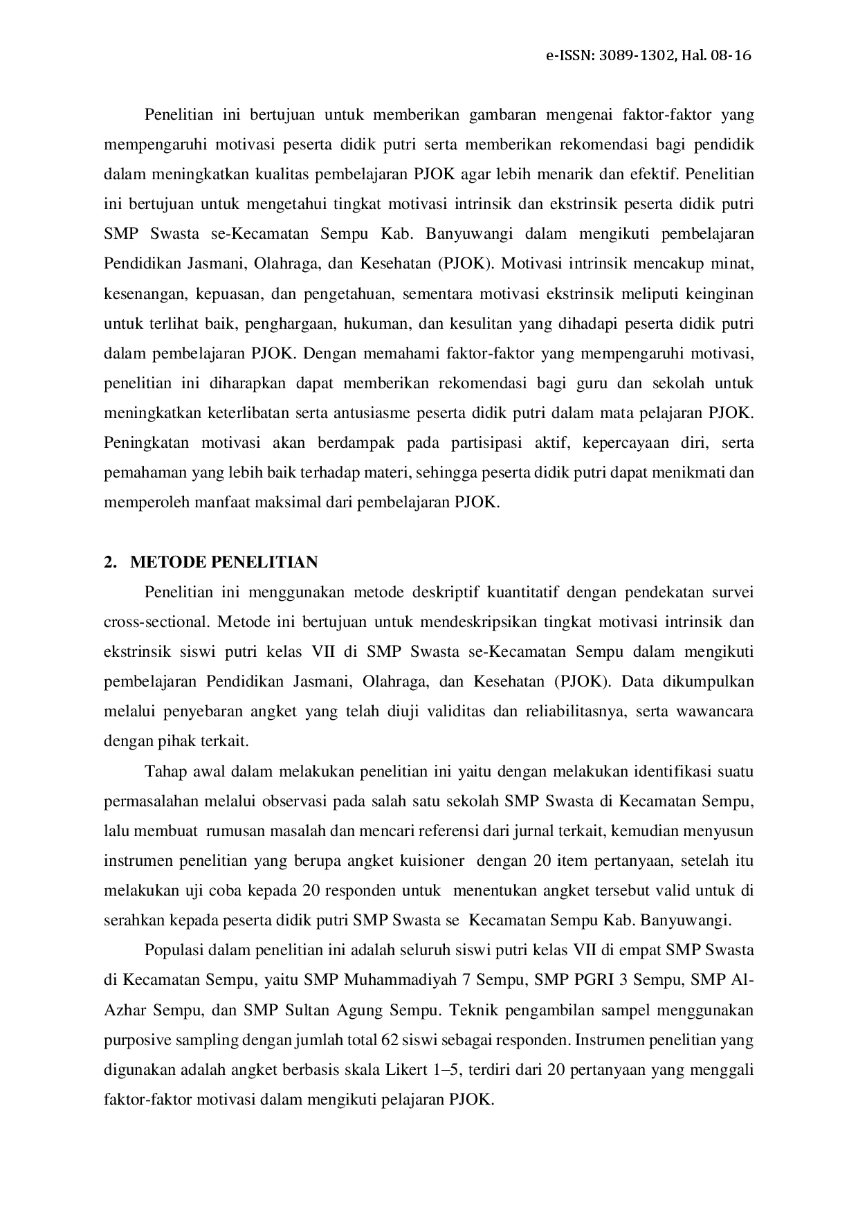 juris Survei Motivasi Peserta Didik Putri dalam Mengikuti Materi PJOK di SMP Swasta Se Kecamatan Sempu Kabupaten Banyuwangi