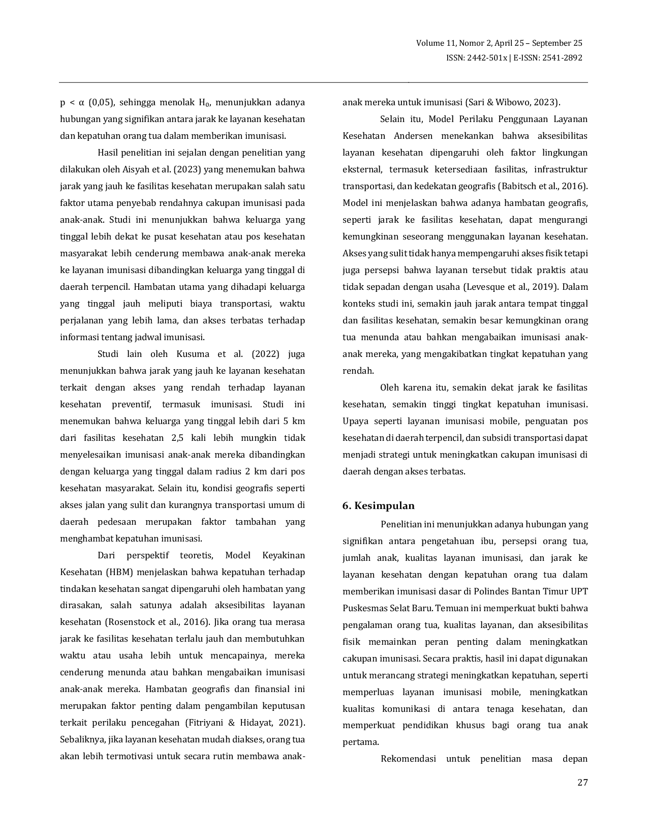 JURIS Faktor Faktor Yang Berhubungan Dengan Kepatuhan Orang Tua Dalam Pemberian Imunisasi Pada Anak Di Daerah Polindes Bantan Timur Upt Puskesmas Selat Baru