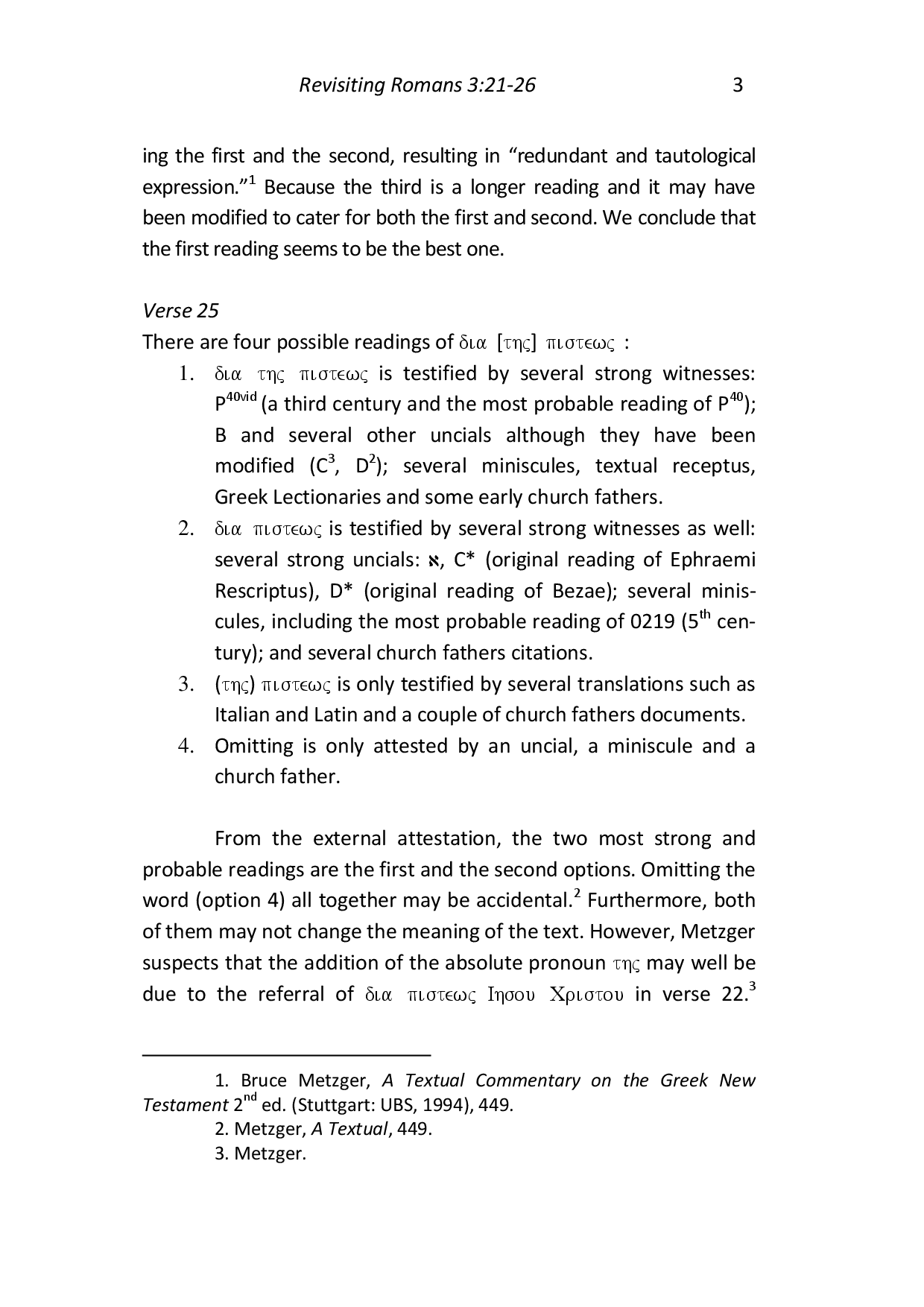 JURIS Revisiting Romans 3 21Ac26 and the Relationship of Dikaisounh to the Purpose of the Epistle
