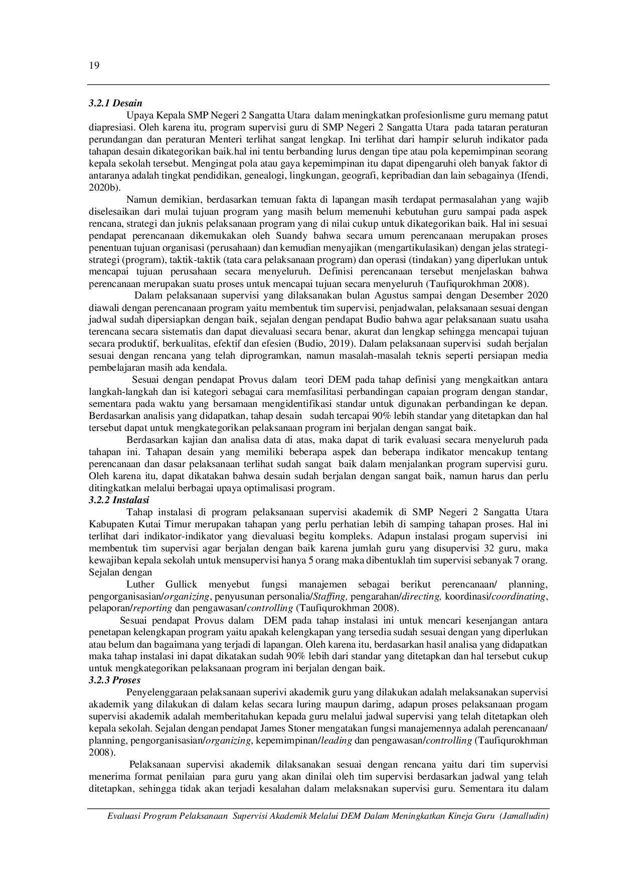 juris Evaluasi Program Pelaksanaan Supervisi Akademik Melalui Discrepancy Evaluation Model Dem Dalam Meningkatkan Kinerja Guru