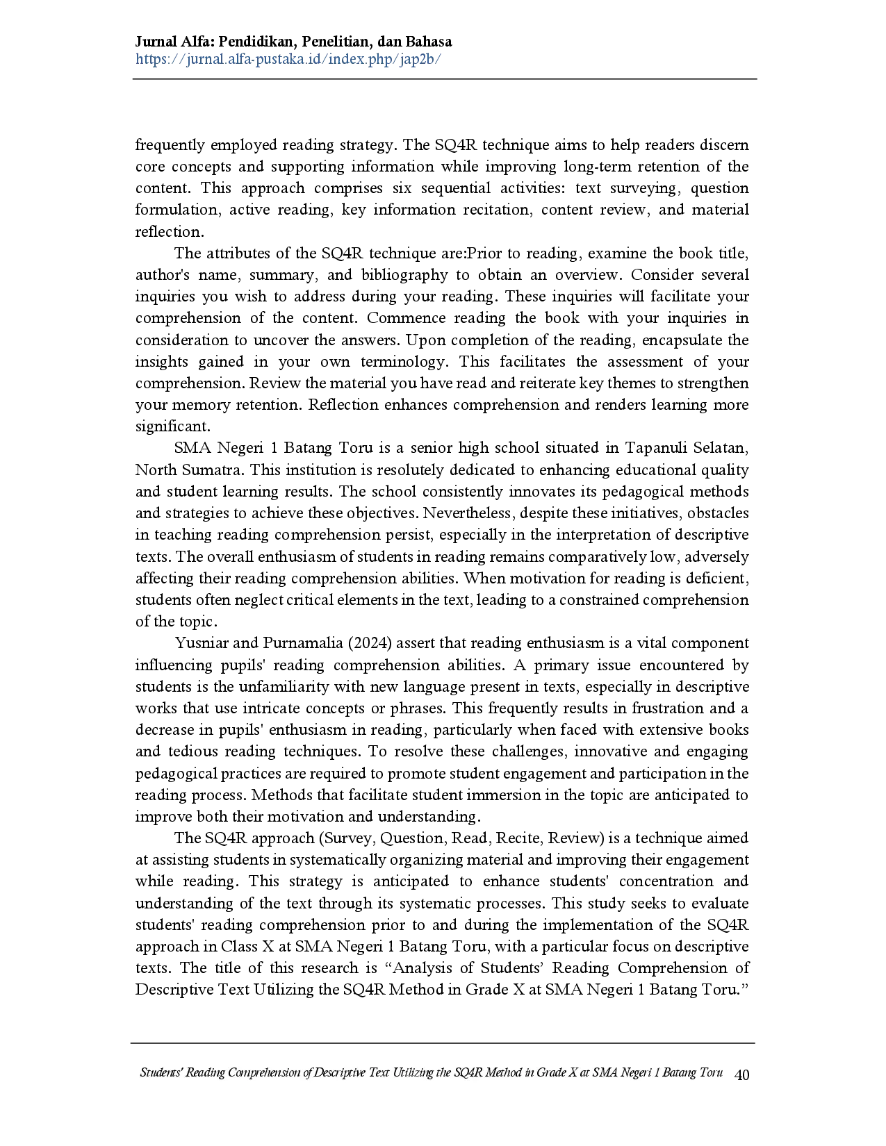 juris Students Reading Comprehension of Descriptive Text Utilizing the SQ4R Method in Grade X at SMA Negeri 1 Batang Toru