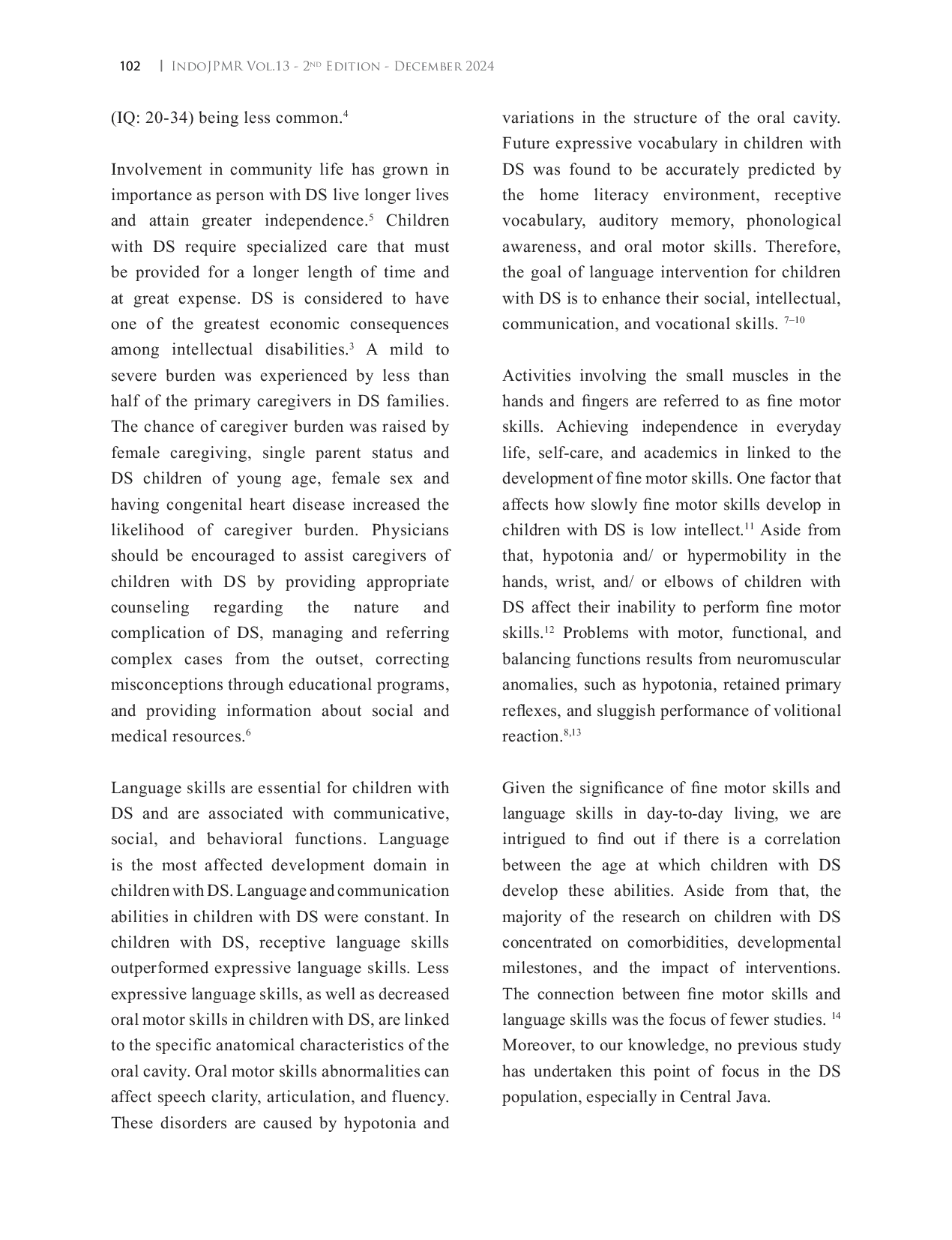 JURIS The Relationship between Achievement Age of Fine Motor and Language Skills in Children with Down Syndrome