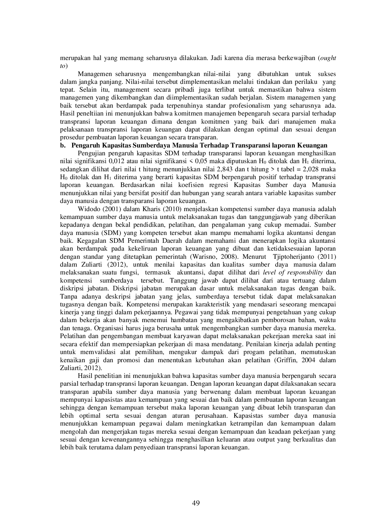 JURIS Pengaruh Komitmen Manajemen dan Kapasitas Sumber Daya Manusia Terhadap Transparansi Laporan Keuangan di Pt Hilon Felt Cabang Mojokerto