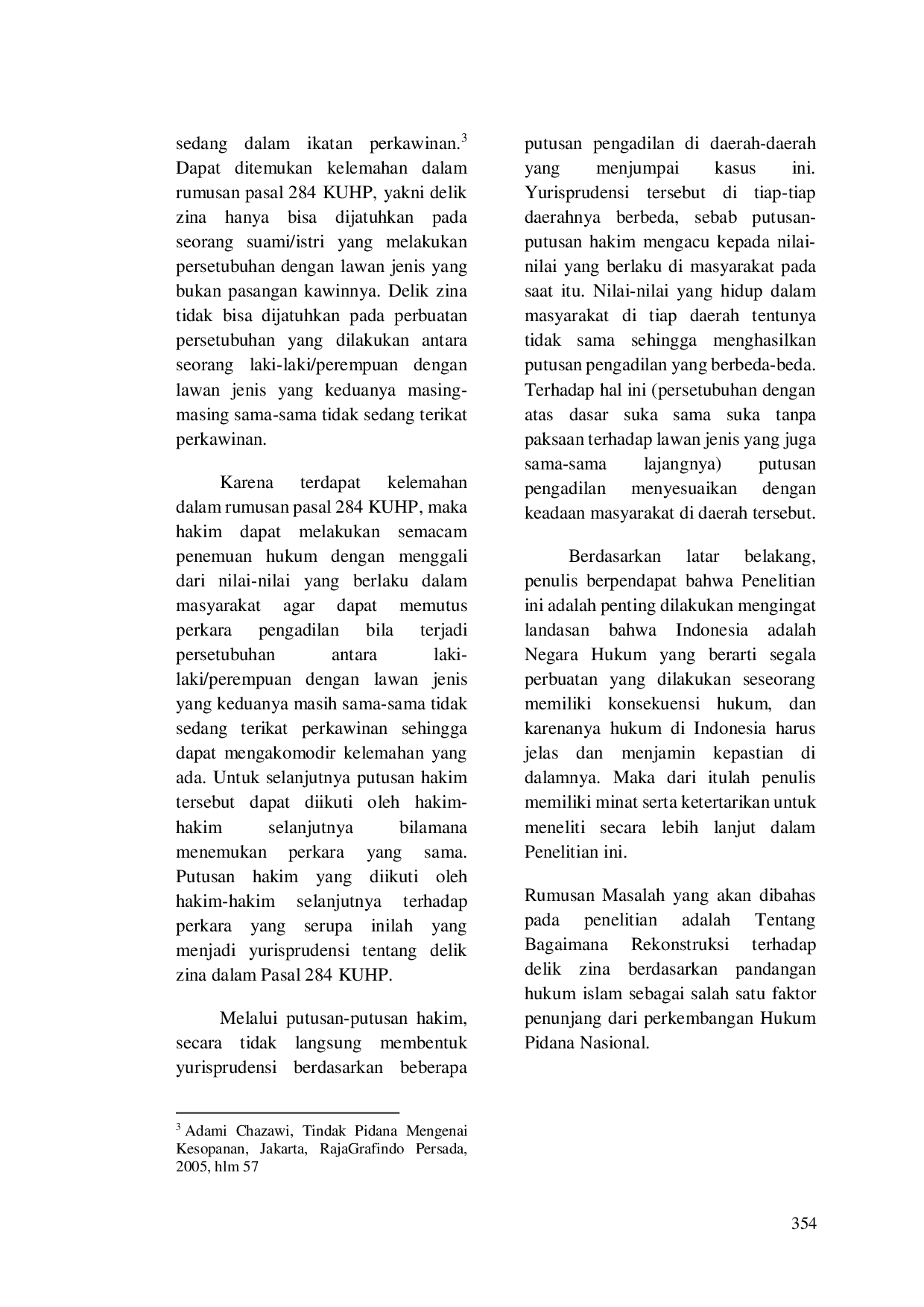 juris Pandangan Hukum Islam Mengenai Jurisprudensi Tentang Delik Zina Dalam Perkembangan Hukum Pidana Nasional