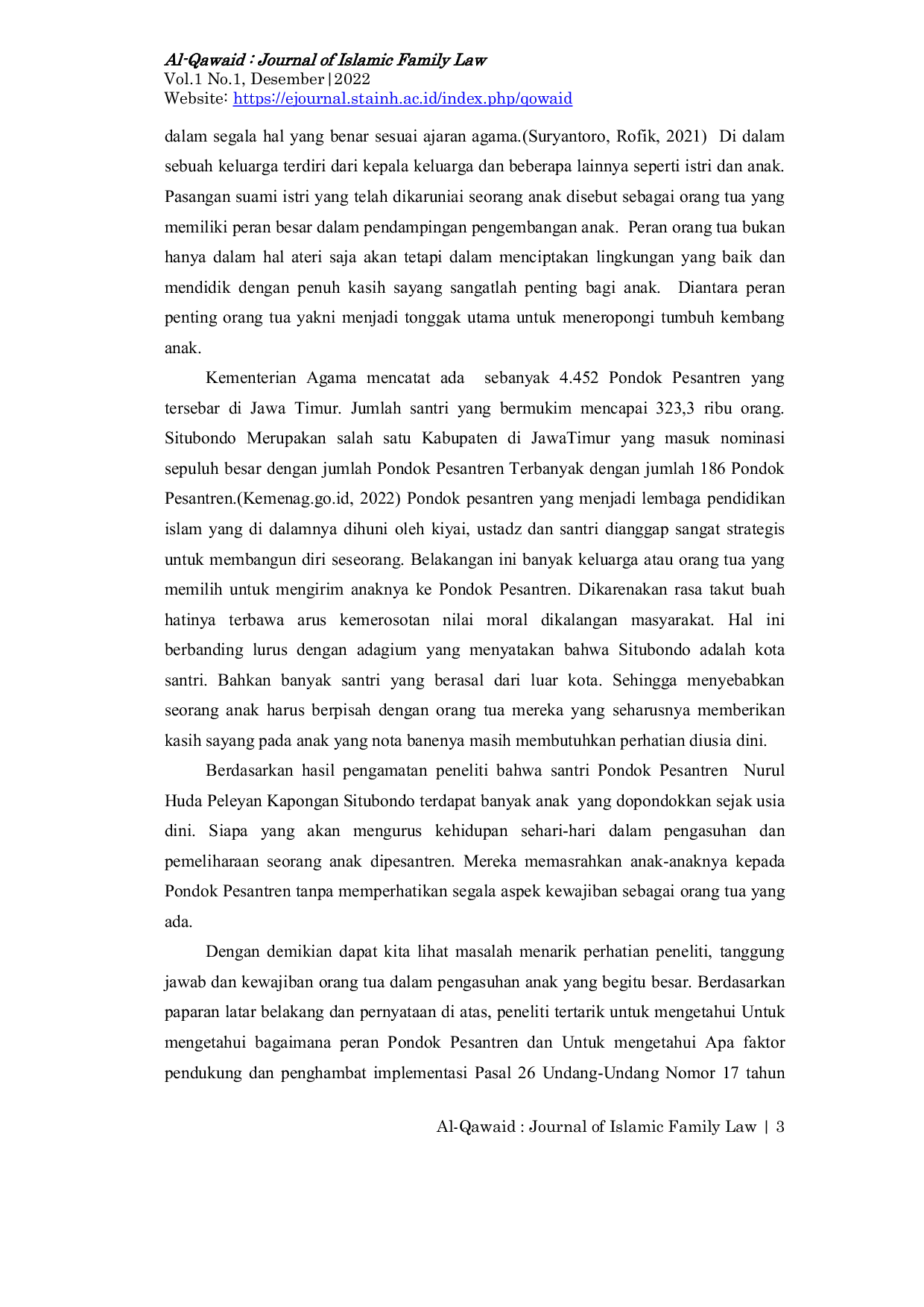 JURIS Peran Pondok Pesantren Dalam Implementasi Pasal 26 Undang Undang Nomor 17 Tahun 2016 Tentang Kewajiban dan Tanggung Jawab Orang Tua Terhadap Anak Studi Kasus Santri Pondok Pesantren Nurul Huda Peley