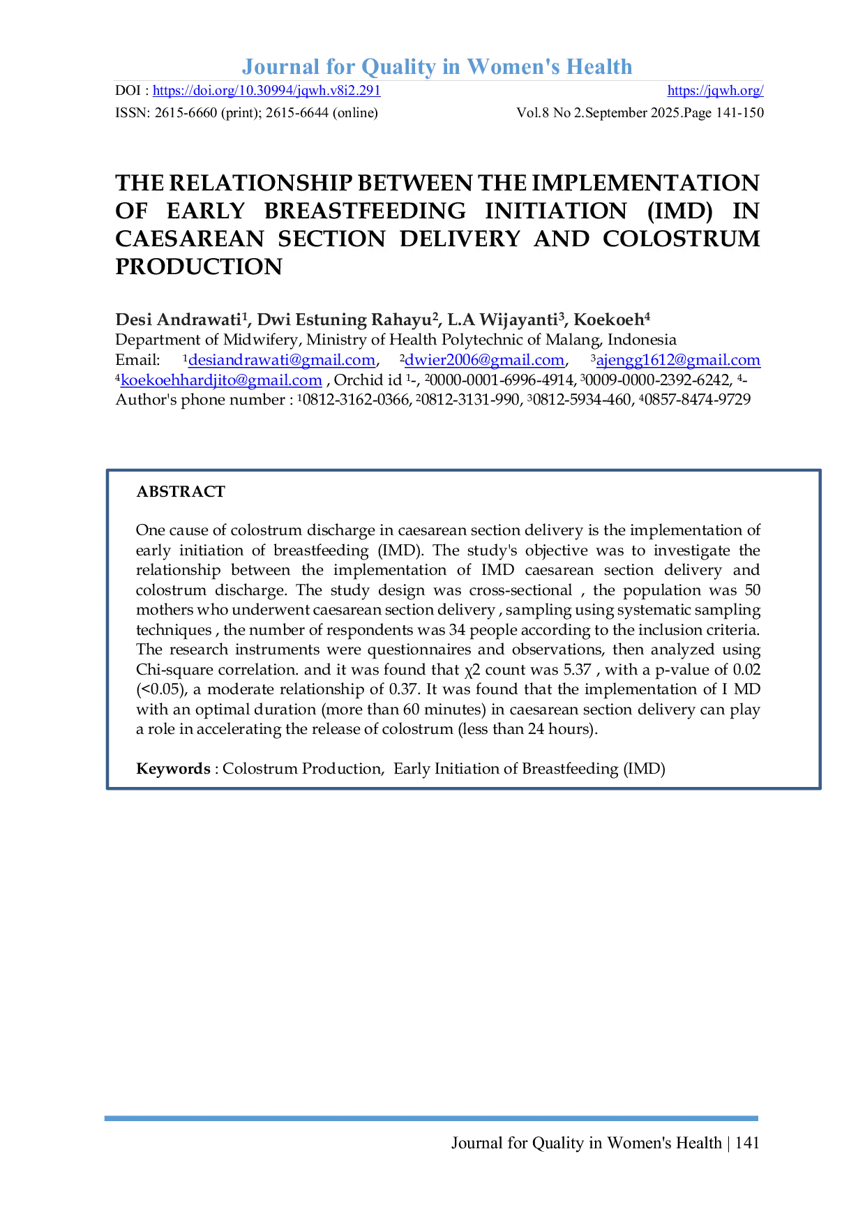 JURIS THE RELATIONSHIP BETWEEN THE IMPLEMENTATION OF EARLY BREASTFEEDING INITIATION IMD IN CAESAREAN SECTION DELIVERY AND COLOSTRUM PRODUCTION