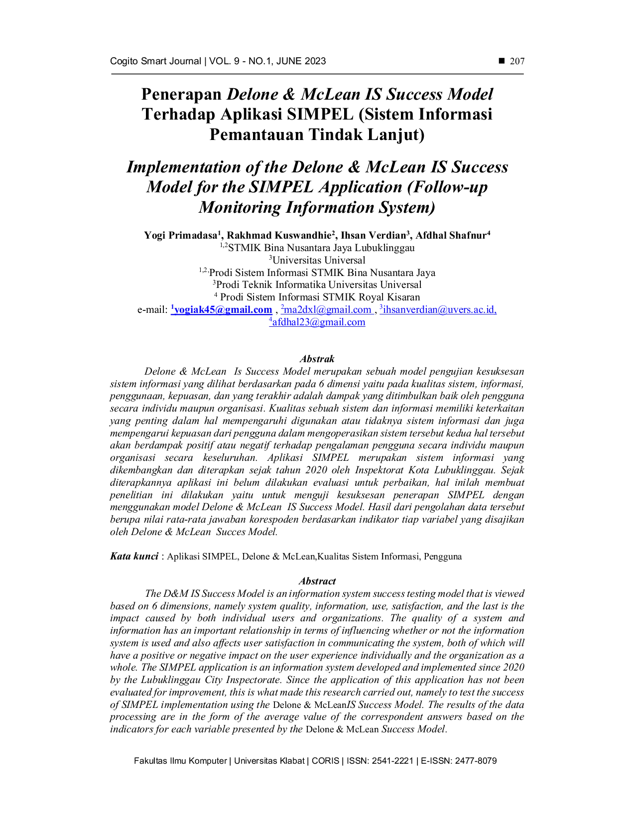 JURIS Implementation of the D M IS Success Model for the SIMPEL Application Follow up Monitoring Information System