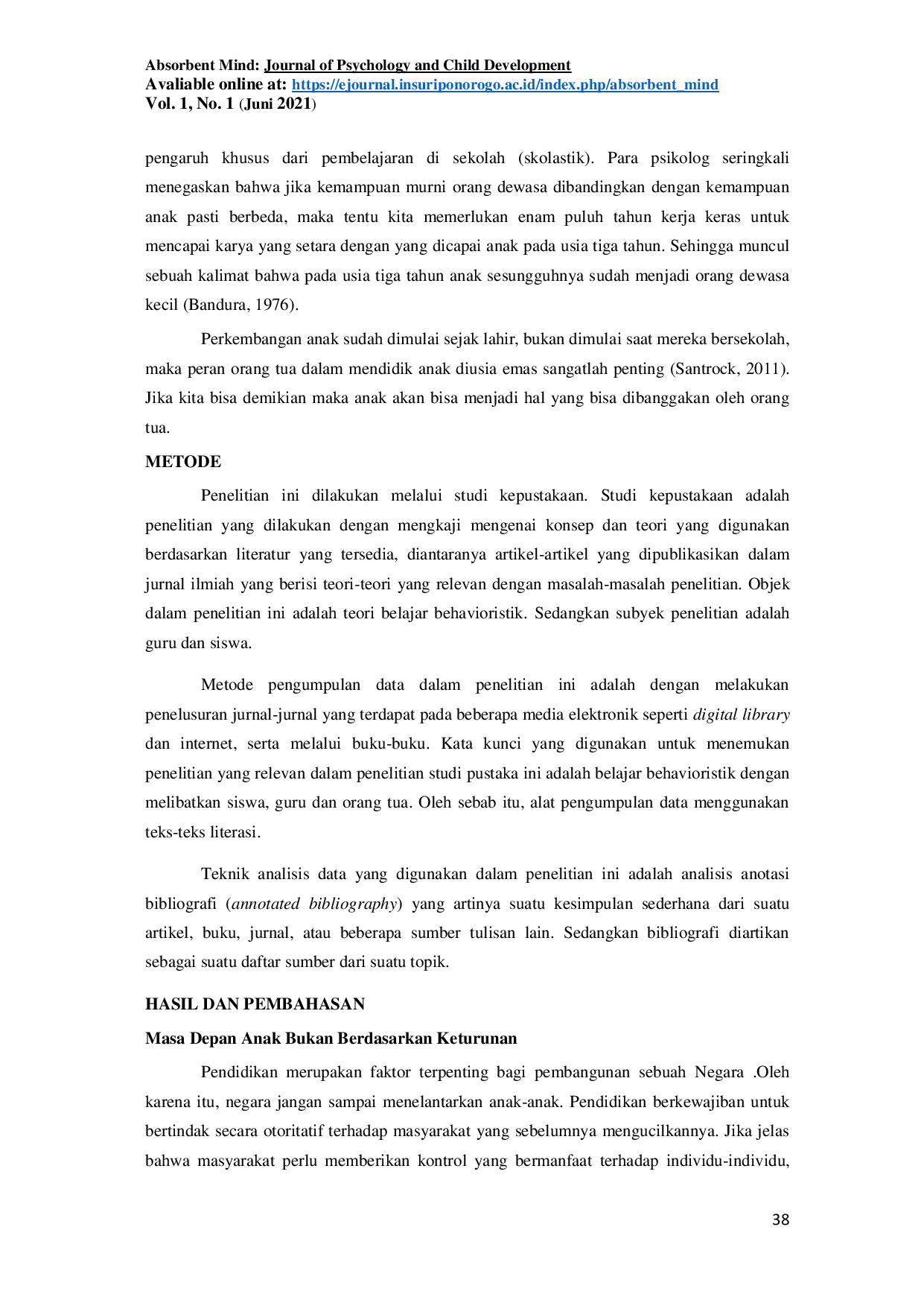 JURIS Pengaruh Faktor Daya Serap Terhadap Tumbuh Kembang Anak Melalui Lingkungan Pendidikan dan Pola Asuh Orangtua