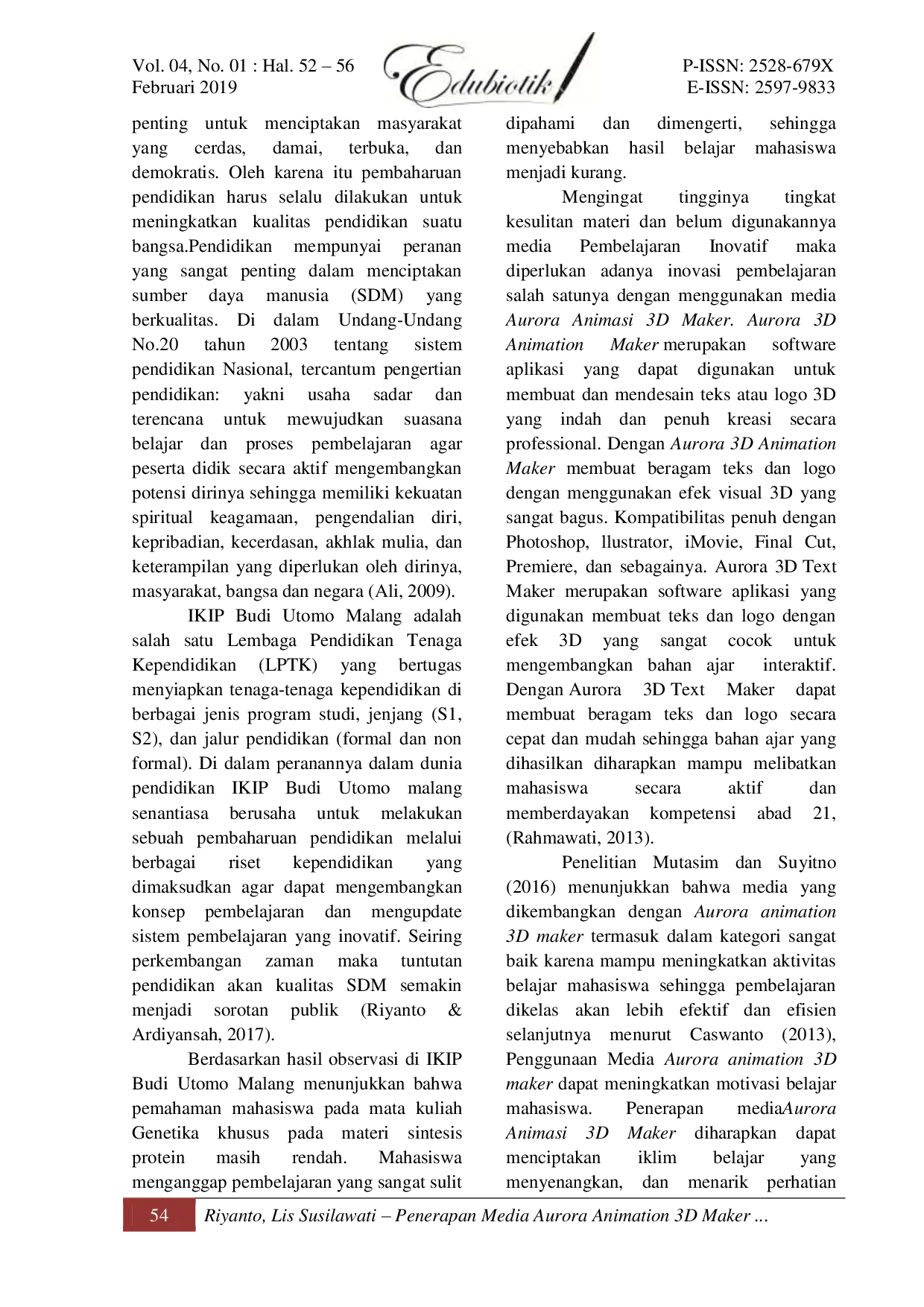 JURIS Penerapan Media Aurora Animasi 3d Maker Untuk Meningkatkan Hasil Belajar Kognitif Mahasiswa Biologi IKIP Budi Utomo Malang