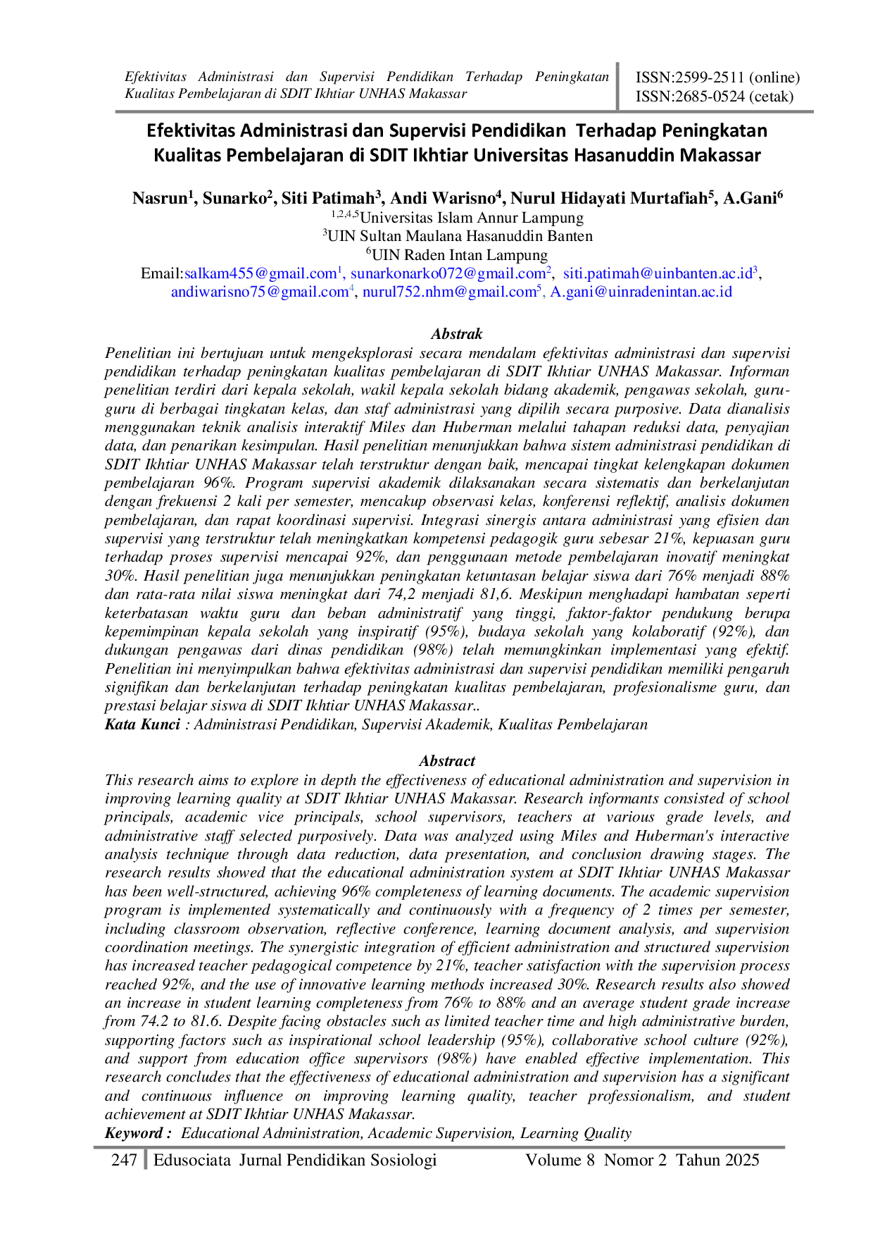 JURIS Efektivitas Administrasi dan Supervisi Pendidikan Terhadap Peningkatan Kualitas Pembelajaran di SDIT Ikhtiar Universitas Hasanuddin Makassar