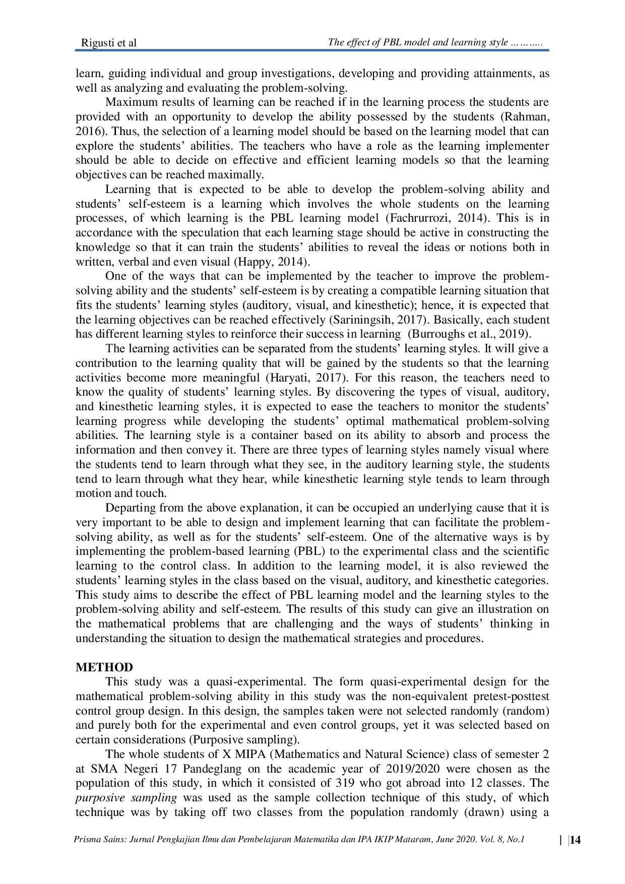 JURIS The Effect of PBL Model and Learning Styles on Mathematical Problem Solving and Self Esteem Abilities