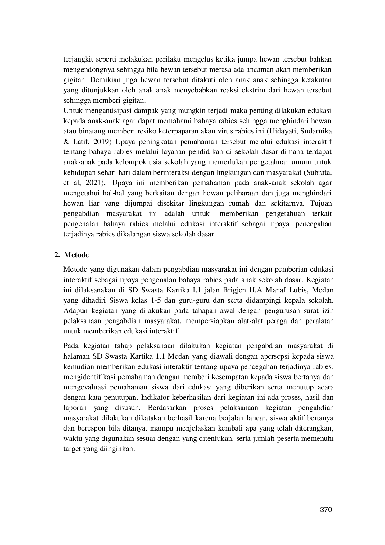 JURIS Upaya Pengenalan Bahaya Rabies Melalui Edukasi Interaktif Pada Anak Sekolah Dasar