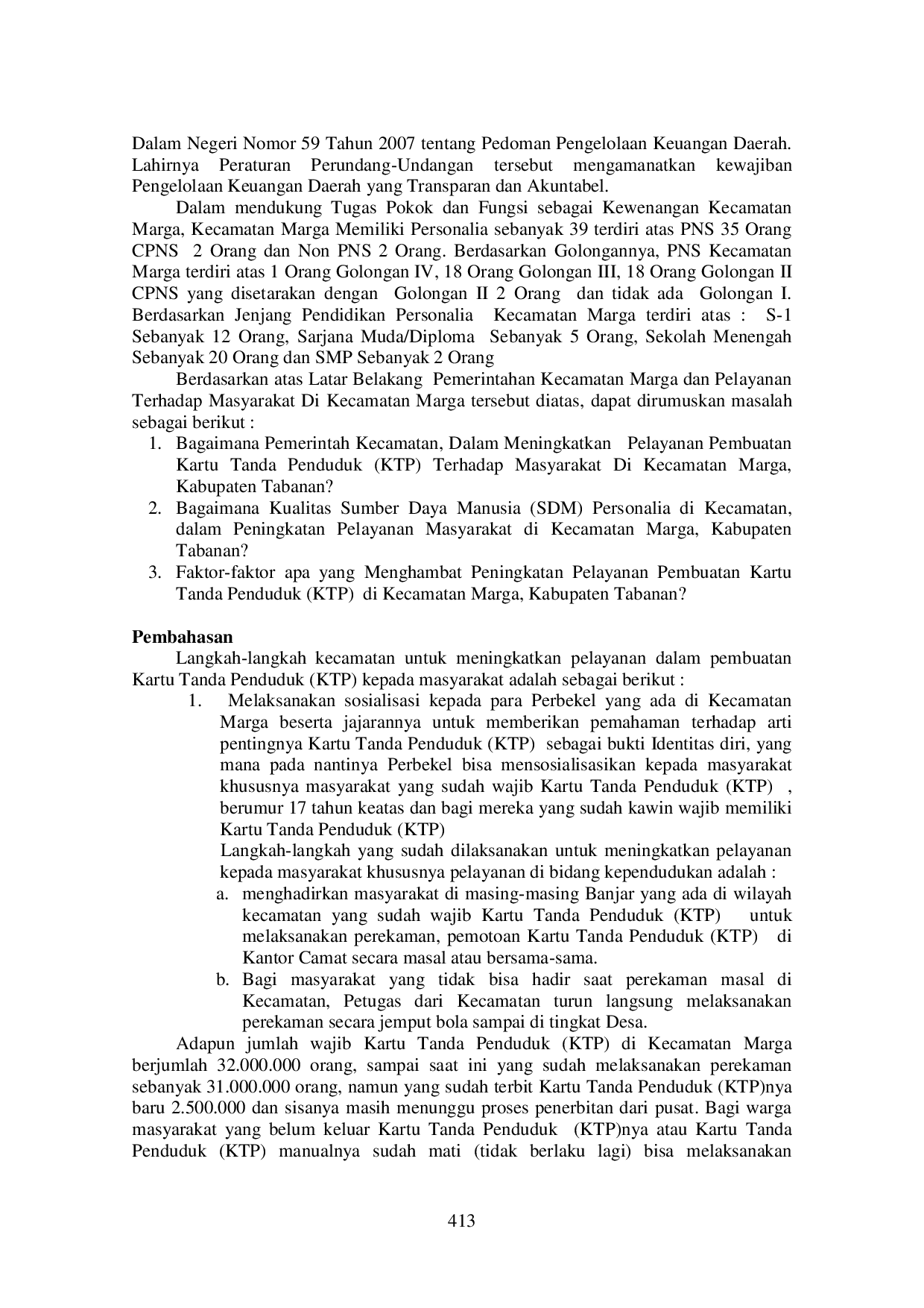 JURIS Pembuatan Kartu Tanda Penduduk KTP Dalam Peningkatan Pelayanan Masyarakat