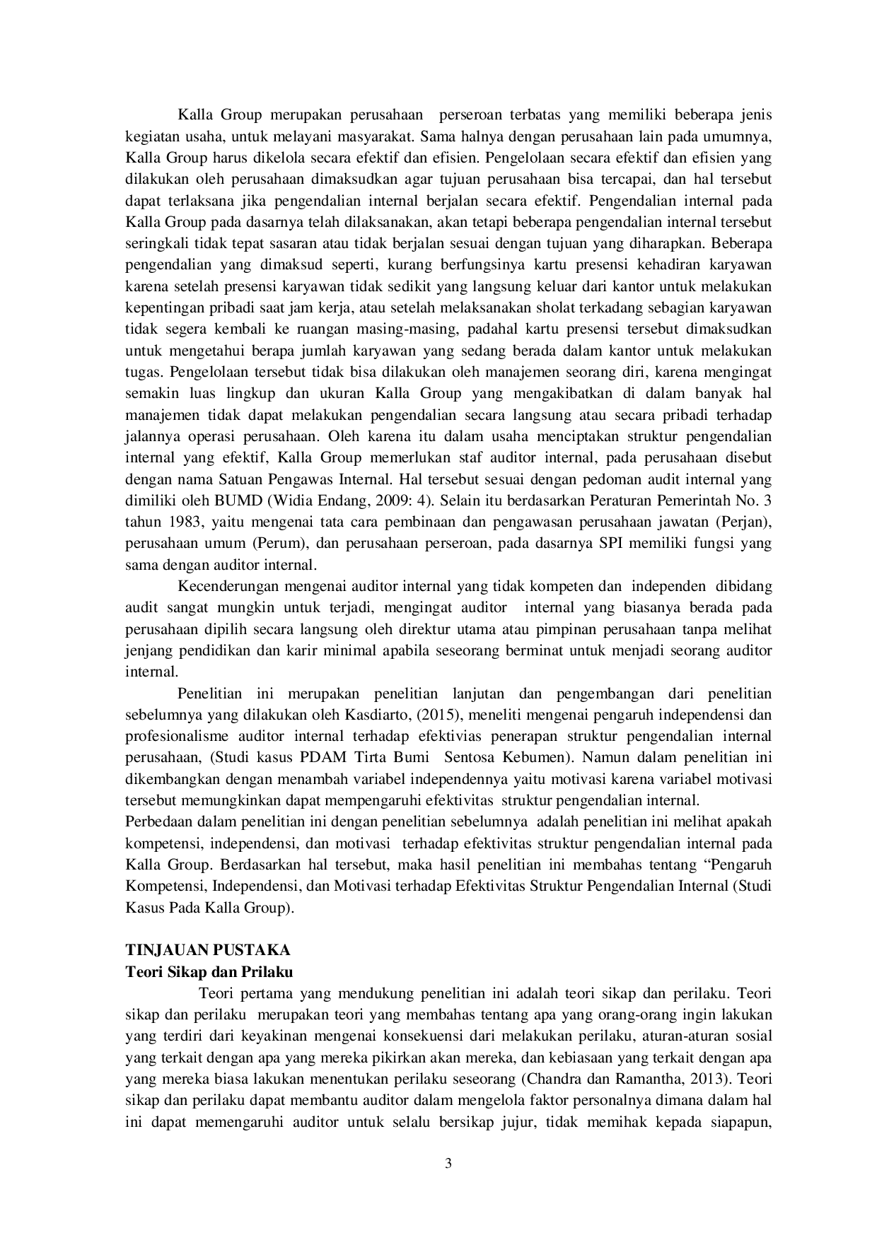 JURIS Pengaruh Kompetensi Independensi dan Motivasi Auditor Internal terhadap Efektivitas Struktur Pengendalian Internal Pada Kalla Group
