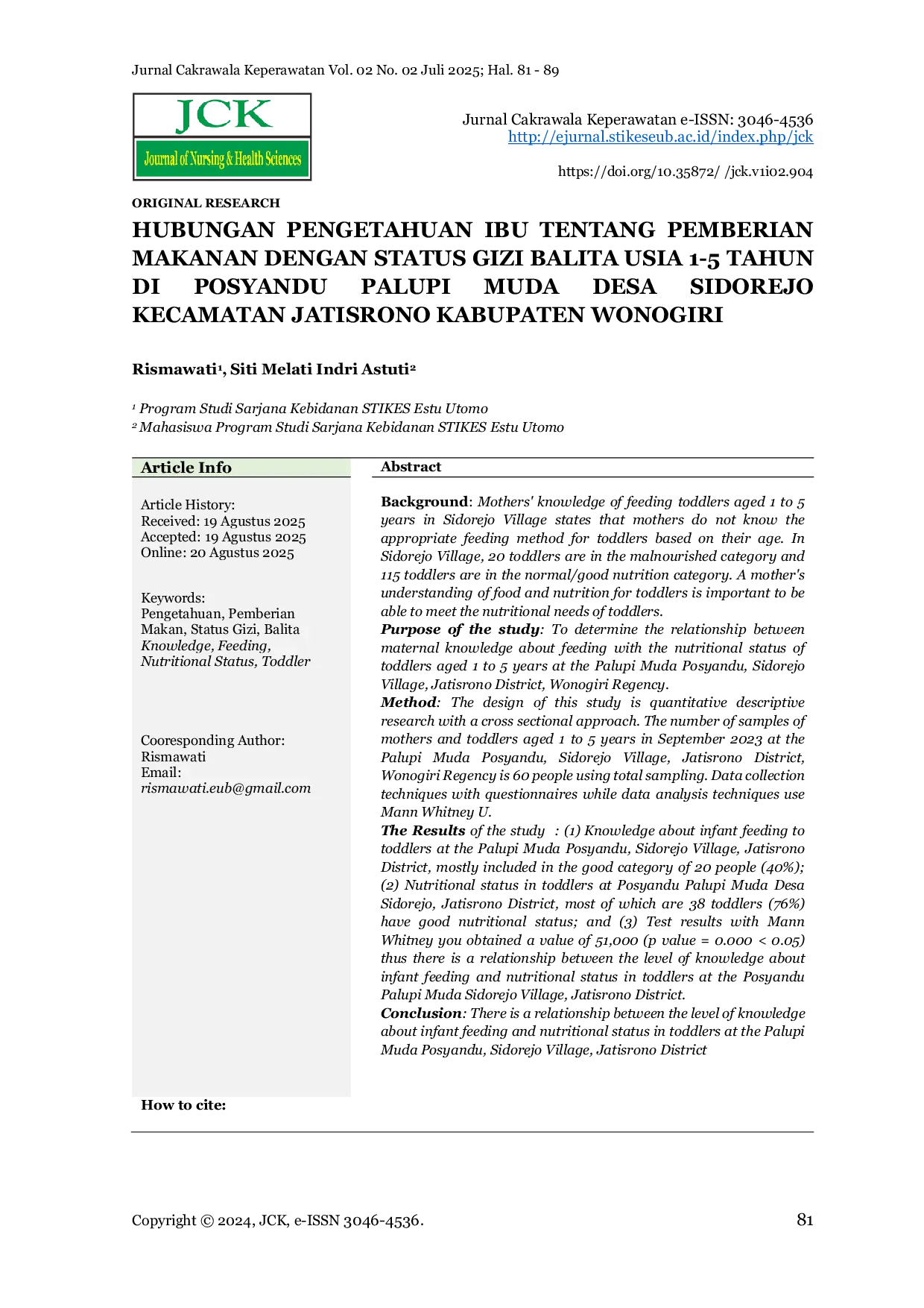 JURIS Hubungan Pengetahuan Ibu Tentang Pemberian Makan Dengan Status Gizi Balita Usia 1 5 Tahun Di Posyandu Palupi Muda Desa Sidorejo Kecamatan Jatisrono Kabupaten Wonogiri
