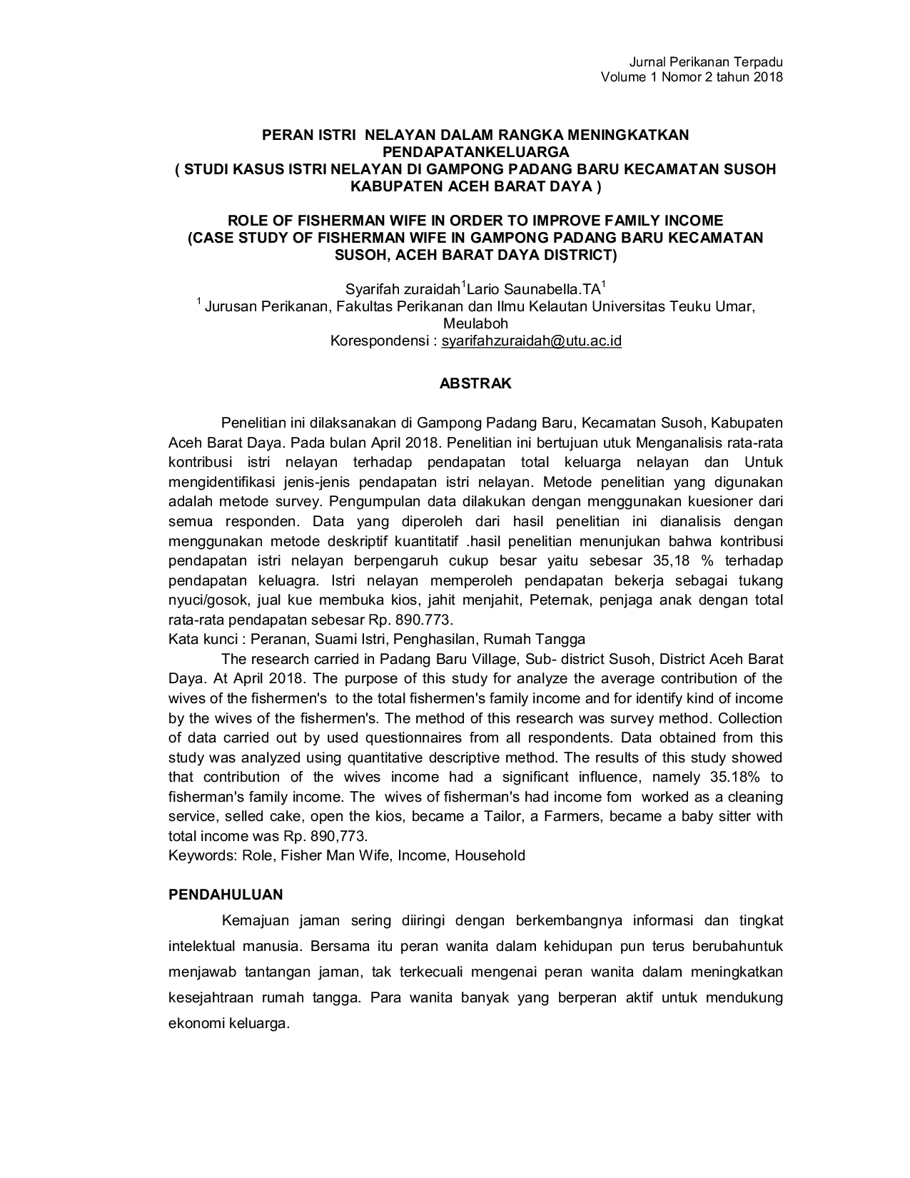 JURIS Peran Istri Nelayan Dalam Rangka Meningkatkan Pendapatan Keluarga Studi Kasus Istri Nelayan Di Gampong Padang Baru Kecamatan Susoh Kabupaten Aceh Barat Daya