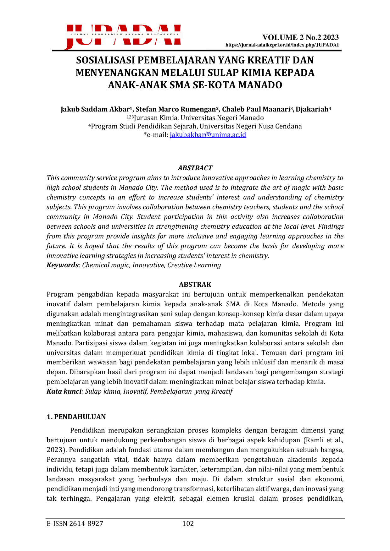 JURIS Sosialisasi Pembelajaran Yang Kreatif Dan Menyenangkan Melalui Sulap Kimia Kepada Anak Anak Sma Se Kota Manado