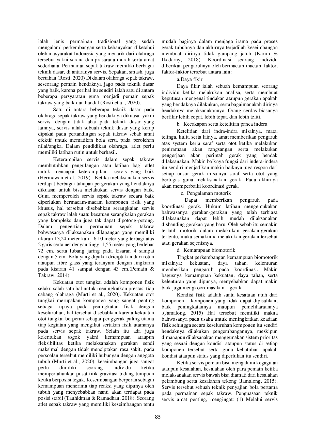 JURIS Faktor Faktor Yang Dapat Berpengaruh Terhadap Kemampuan Dan Keterampilan Servis Pada Sepaktakraw