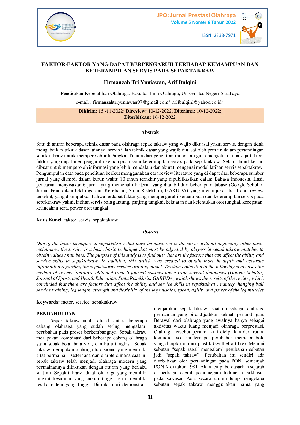 JURIS Faktor Faktor Yang Dapat Berpengaruh Terhadap Kemampuan Dan Keterampilan Servis Pada Sepaktakraw