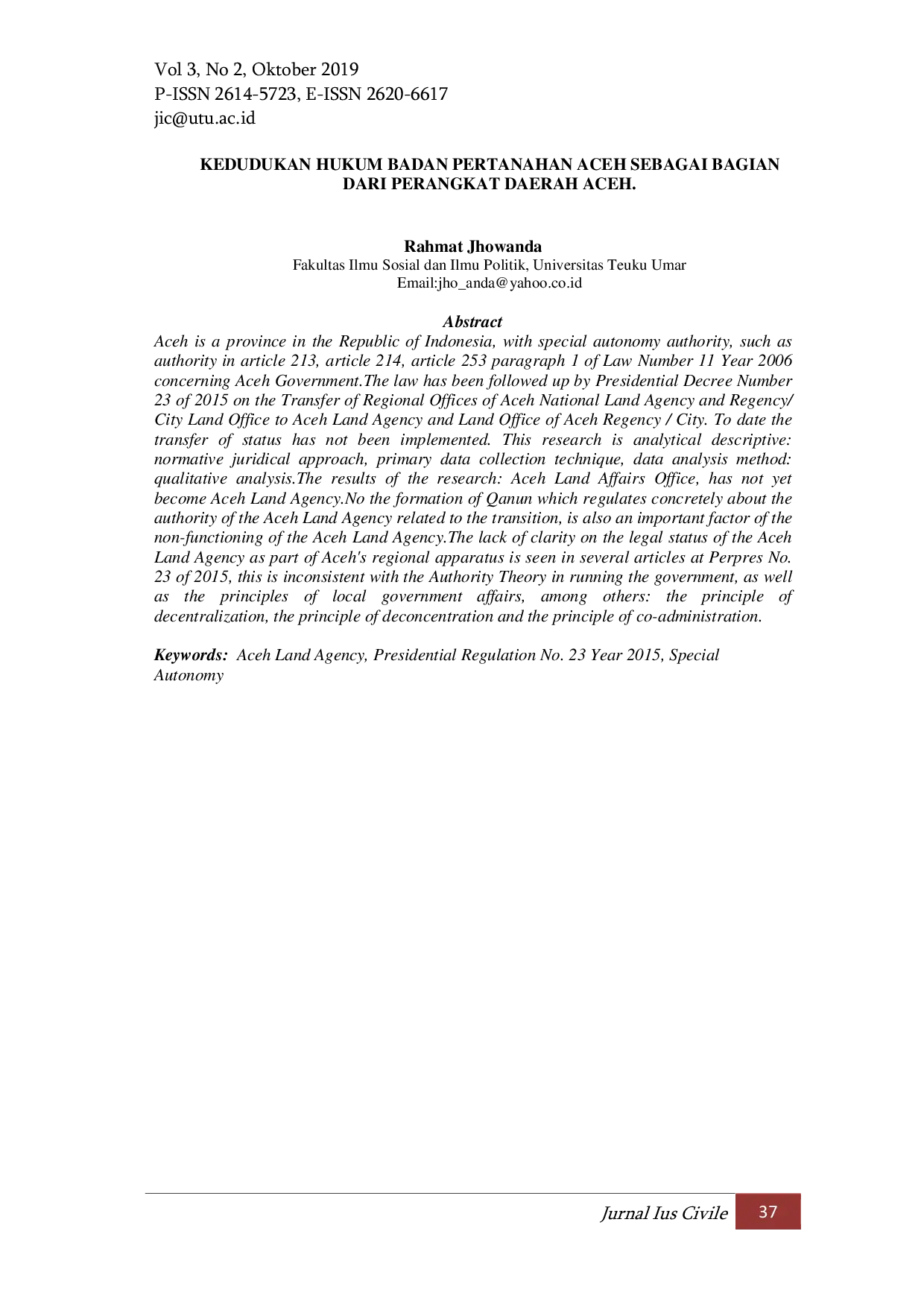 JURIS KEDUDUKAN HUKUM BADAN PERTANAHAN ACEH SEBAGAI BAGIAN DARI PERANGKAT DAERAH ACEH