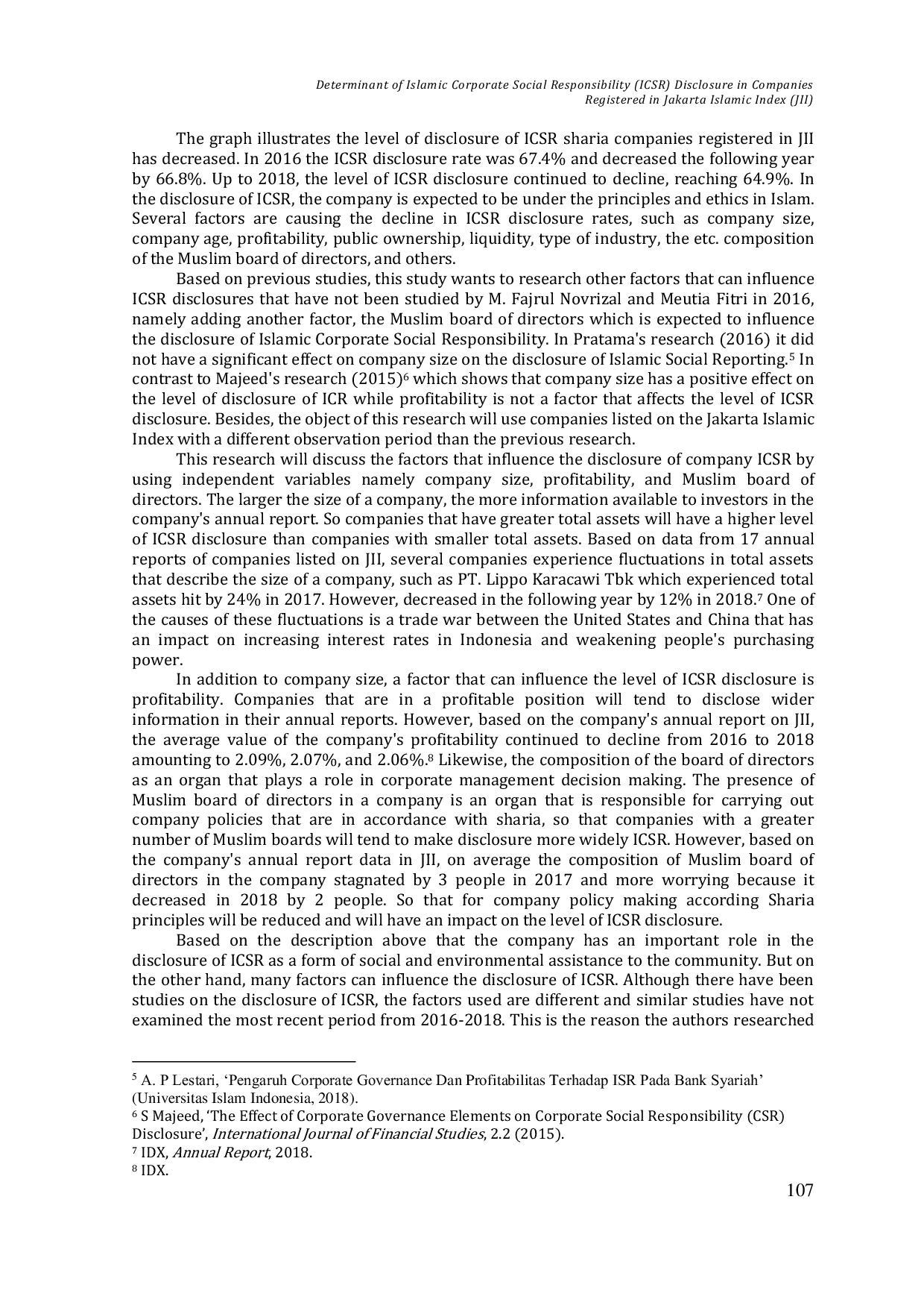 JURIS Determinant of Islamic Corporate Social Responsibility ICSR Disclosure in Companies Registered in Jakarta Islamic Index JII