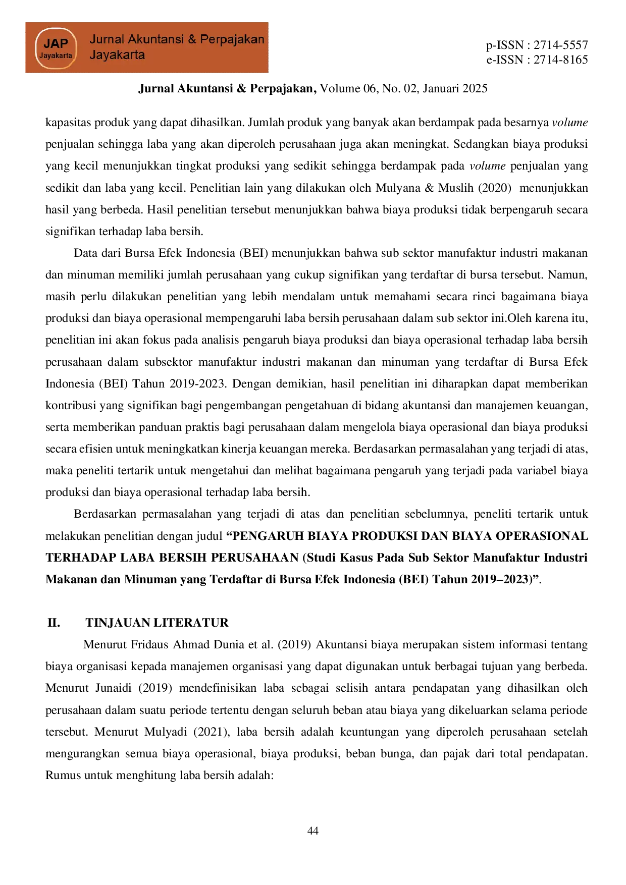JURIS Pengaruh Biaya Produksi dan Biaya Operasional Terhadap Laba Bersih Perusahaan Studi Pada Sub Sektor Manufaktur Industri Makanan dan Minuman yang Terdaftar di Bursa Efek Indonesia BEI Tahun 2019 202