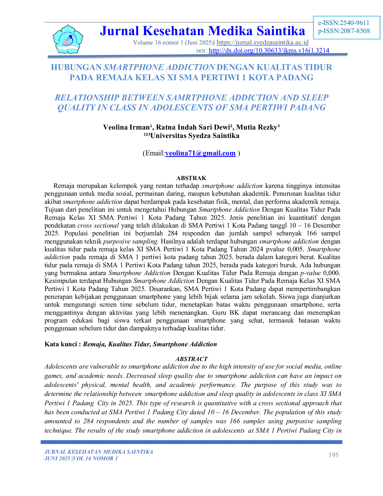 JURIS Hubungan Smartphone Addiction dengan Kualitas Tidur pada Remaja Kelas XI SMA Pertiwi 1 Kota Padang