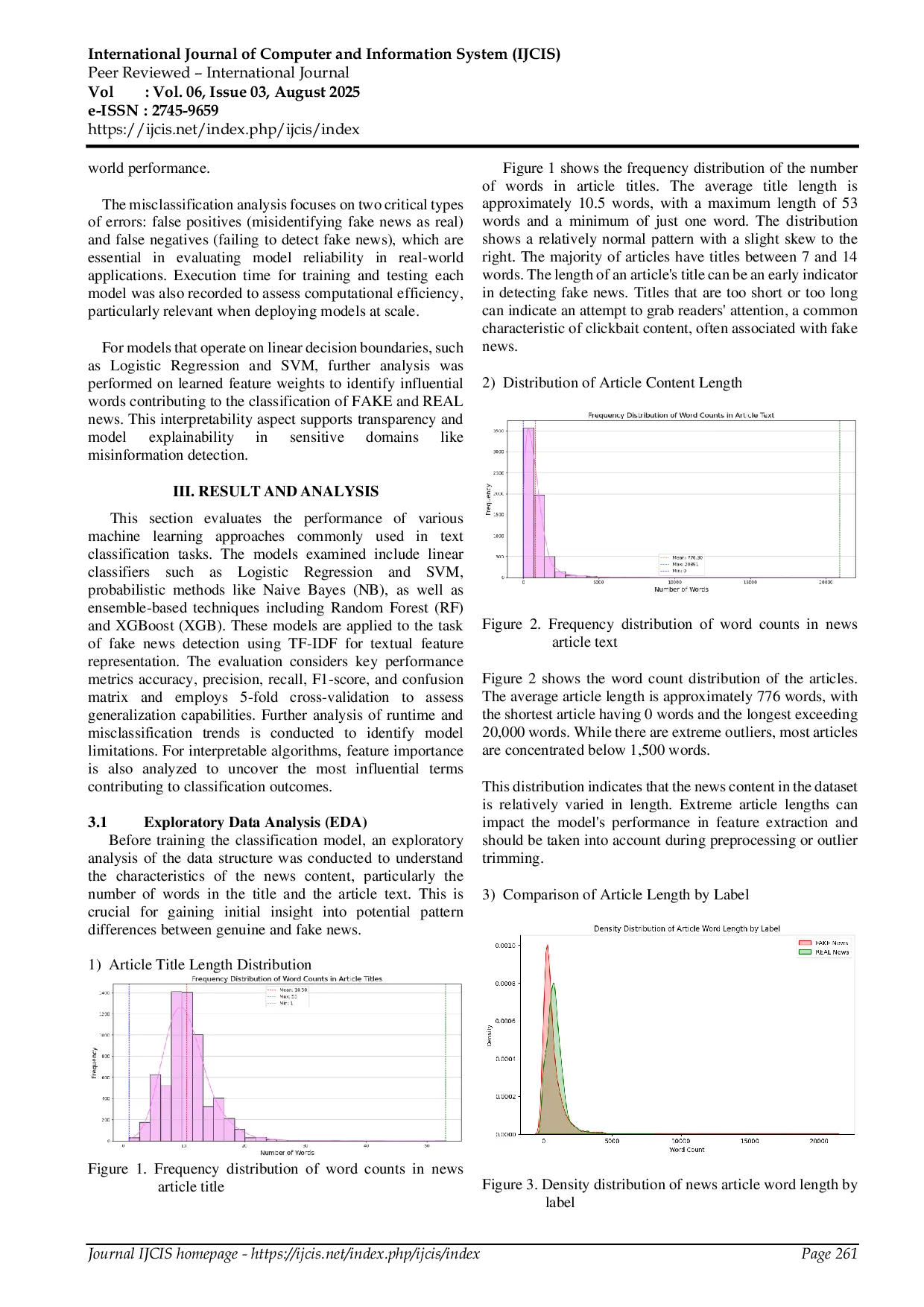 JURIS Evaluating Machine Learning Algorithms for Detecting Online Text based Fake News Content