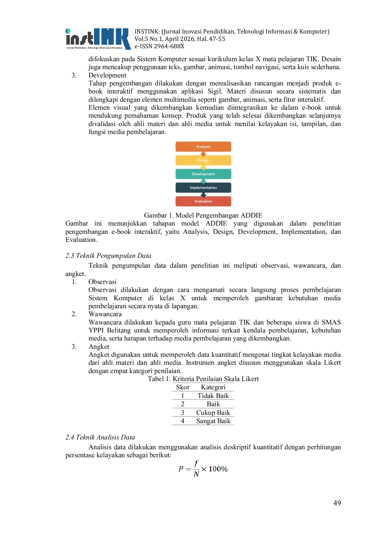 JURIS Pengembangan E book Interaktif Berbasis Animasi Dengan Aplikasi Sigil Sebagai Media Pembelajaran Sistem Komputer Untuk Siswa Kelas X SMAS YPPI Belitang