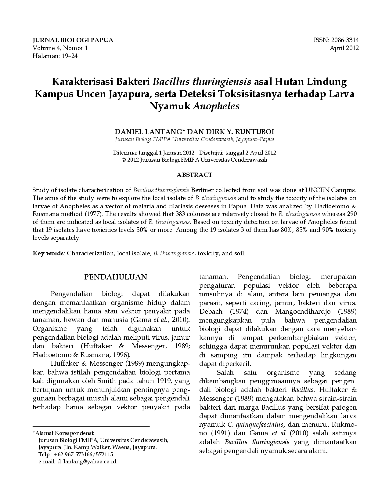 juris Karakterisasi Bakteri Bacillus thuringiensis asal Hutan Lindung Kampus Uncen Jayapura serta Deteksi Toksisitasnya terhadap Larva Nyamuk Anopheles