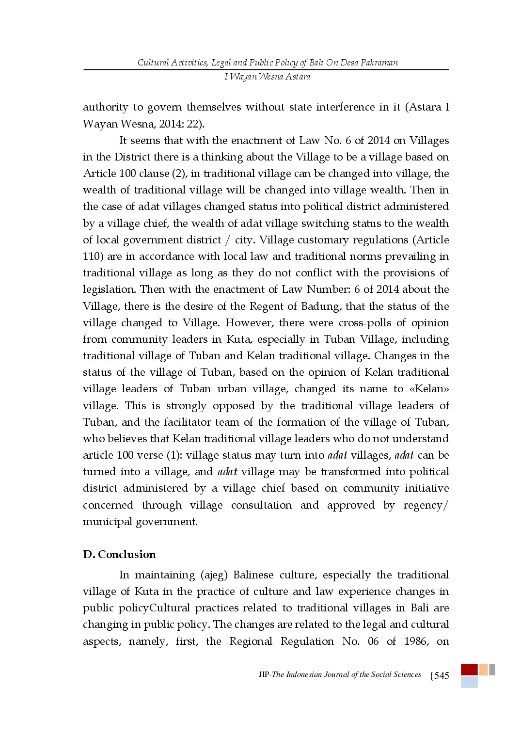 juris Cultural Activities Legal and Public Policy of Bali On Desa Pakraman and the Response of Prajuru the Traditional Village Management Kuta