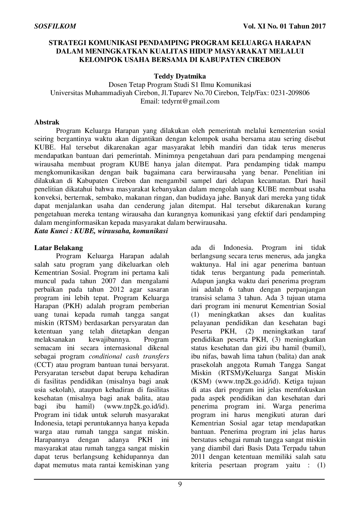 JURIS Strategi Komunikasi Pendamping Program Keluarga Harapan Dalam Meningkatkan Kualitas Hidup Masyarakat Melalui Kelompok Usaha Bersama Di Kabupaten Cirebon