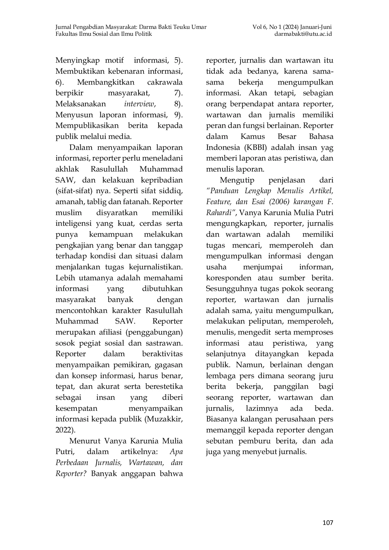 JURIS Pelatihan Calon Reporter bagi Mahasiswa Jurnalistik UTU dan Mahasiswa UIN Ar Raniry pada Harian Serambi Indonesia