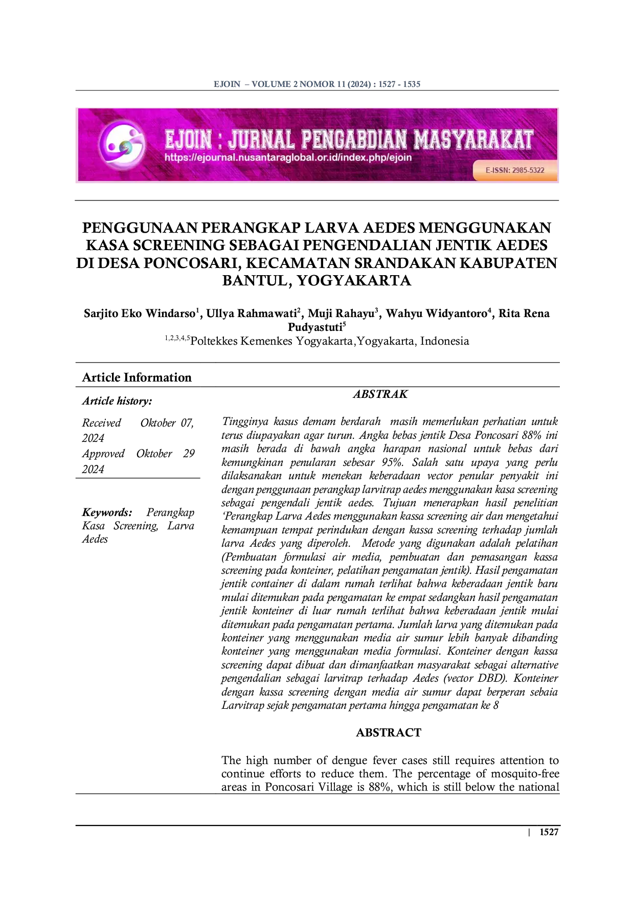 JURIS Penggunaan Perangkap Larva Aedes Menggunakan Kasa Screening Sebagai Pengendalian Jentik Aedes Di Desa Poncosari Kecamatan Srandakan Kabupaten Bantul Yogyakarta