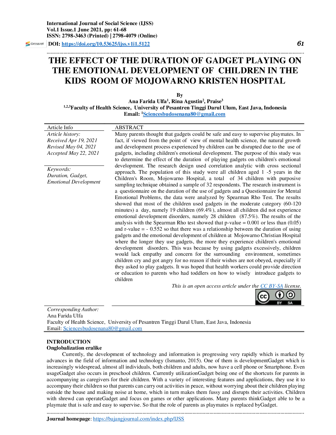 JURIS The Effect of the Duration of Gadget Playing on the Emotional Development of Children in the Kids Room of Mojowarno Kristen Hospital