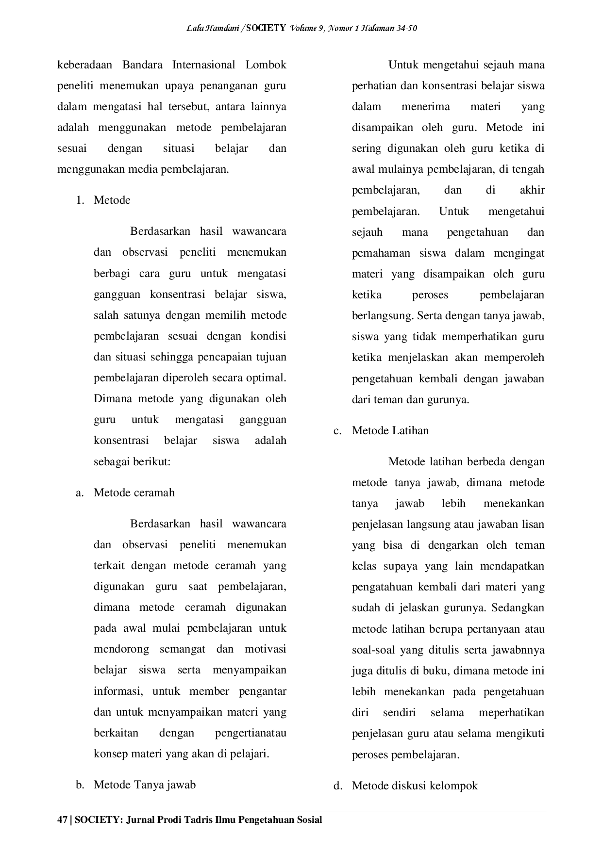 juris DAMPAK KEBERADAAN BANDARA INTERNASIONAL LOMBOK TERHADAP KONSENTRASI BELAJAR SISWA DI MTs FAJRUL HIDAYAH KELAS VII DESA BATUJAI KECAMATAN PRAYA BARAT KABUPATEN LOMBOK TENGAH