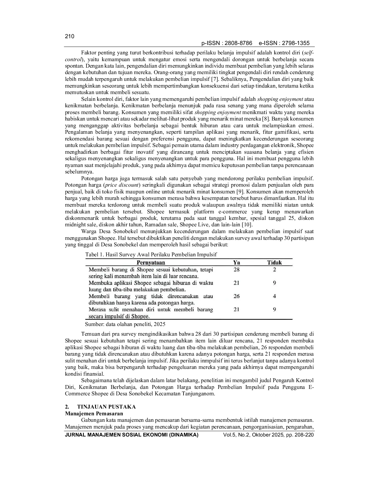 JURIS Pengaruh Kontrol Diri Kenikmatan Berbelanja dan Potongan Harga terhadap Pembelian Impulsif pada Pengguna E Commerce Shopee di Desa Sonobekel Kecamatan Tanjunganom